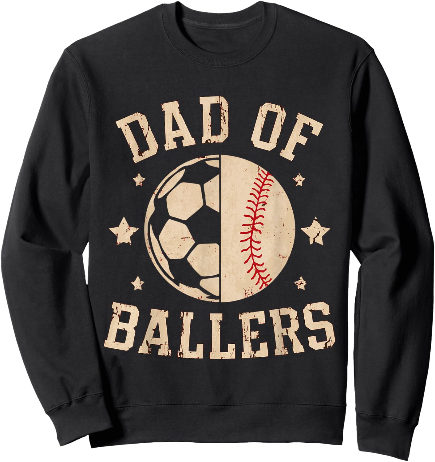 Dad Of Ballers Baseball Soccer Ball Fathers Day coach Sweatshirt - Sweatshirt | Black