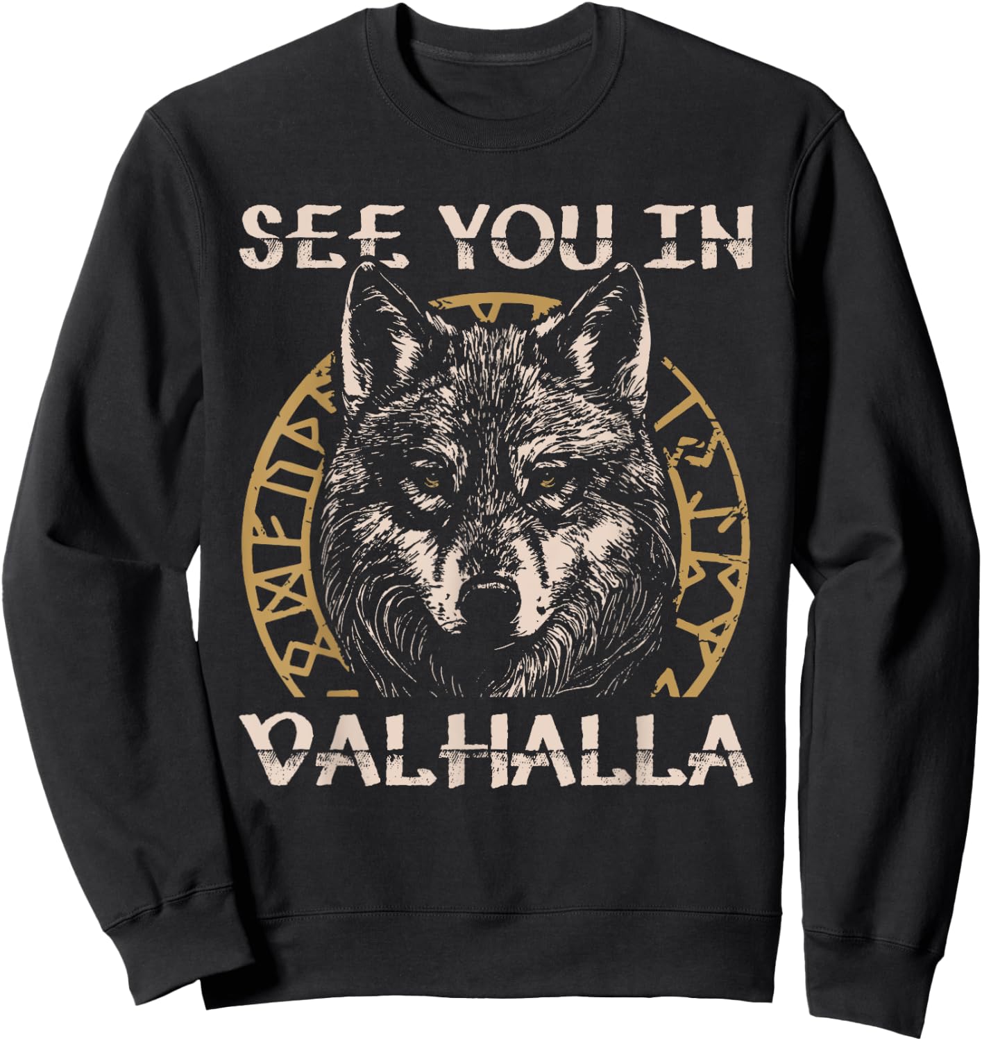 See You in Valhalla Viking Warrior Sweatshirt - Sweatshirt | Black