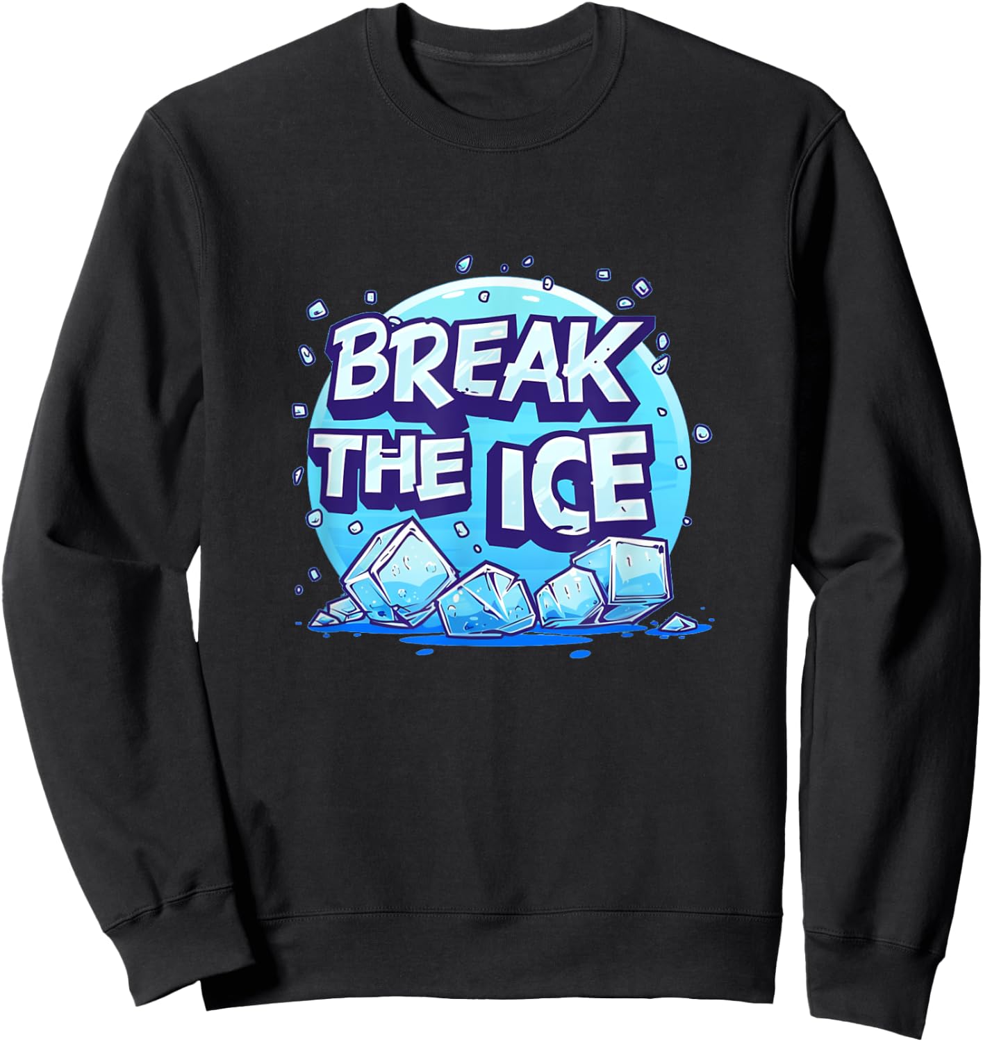 Cool break the Ice Idiom Costume for Boys and Girls Sweatshirt - Sweatshirt | Black