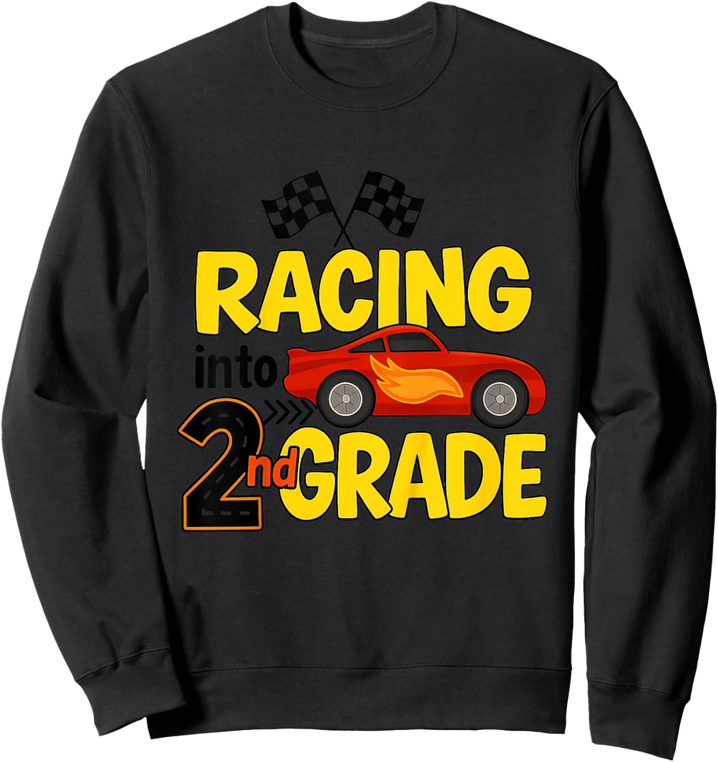 Kids Racing Into 2nd Grade Funny First Day Of School Car Sweatshirt - Sweatshirt | Black