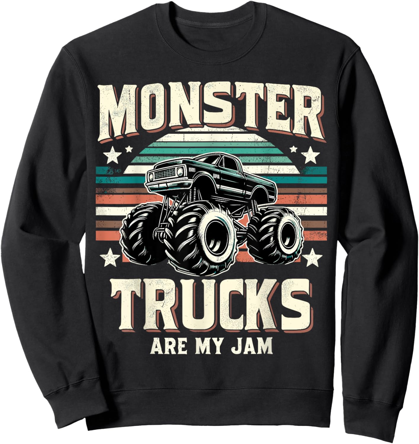 Monster Trucks Are My Jam Vintage Monster Truck Sweatshirt - Sweatshirt | Black