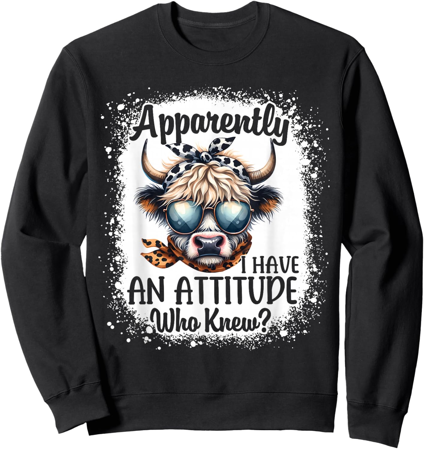 Apparently I Have An Attitude Who Knew Bleached Highland Cow Sweatshirt - Sweatshirt | Black