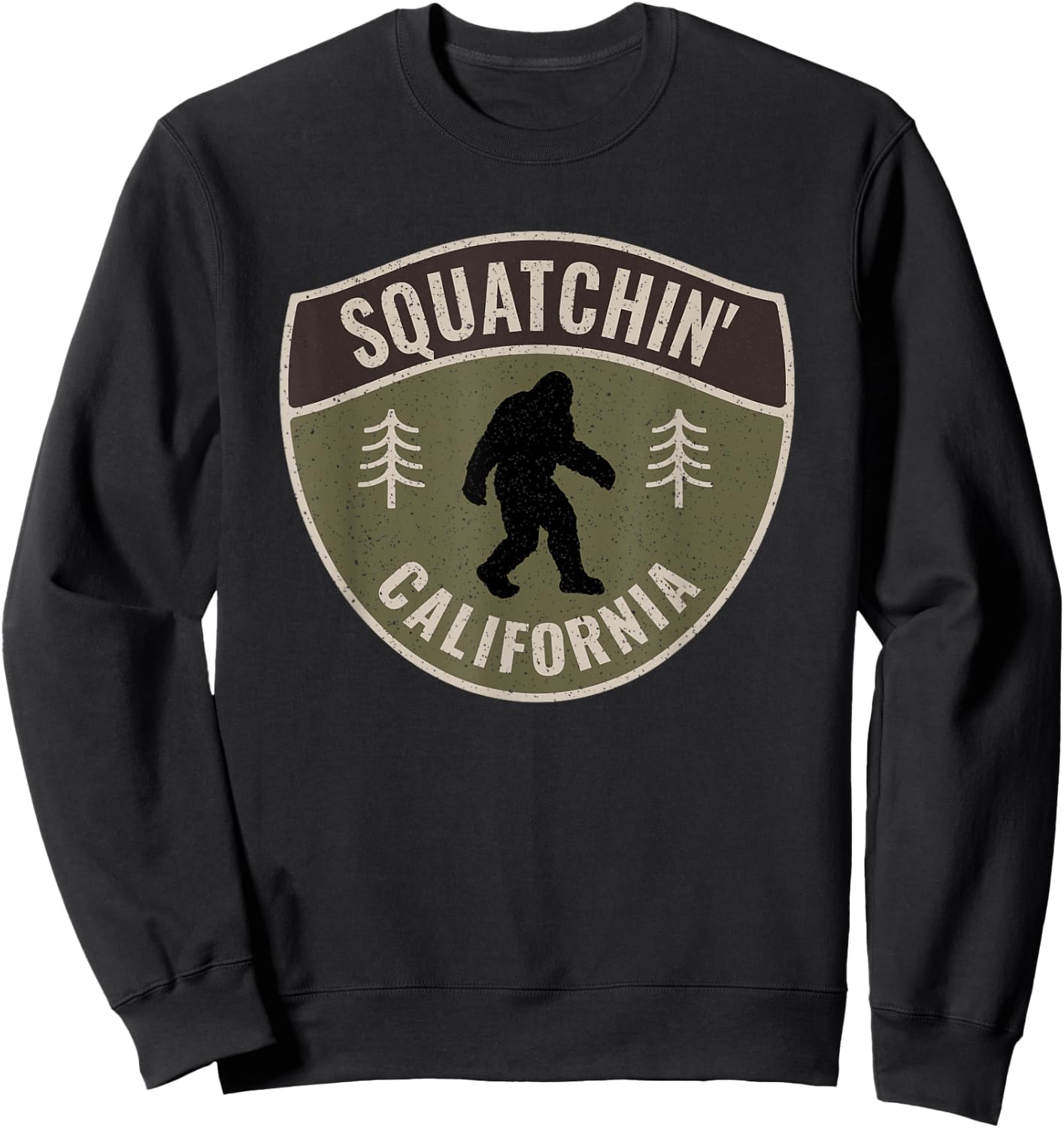 Squatchin' California - Bigfoot Highway Sign Art Sasquatch Sweatshirt - Sweatshirt | Black