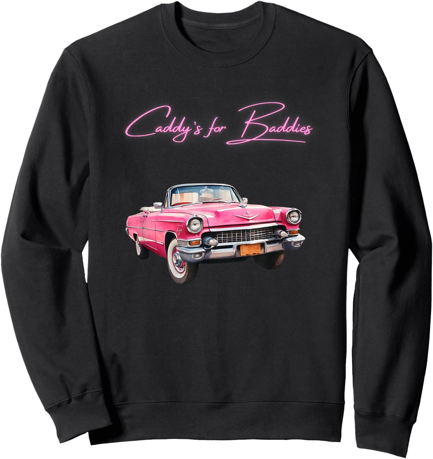 Pink Cadillac Lookin Vehicle - Vintage Style - Oldschool Sweatshirt - Sweatshirt | Black