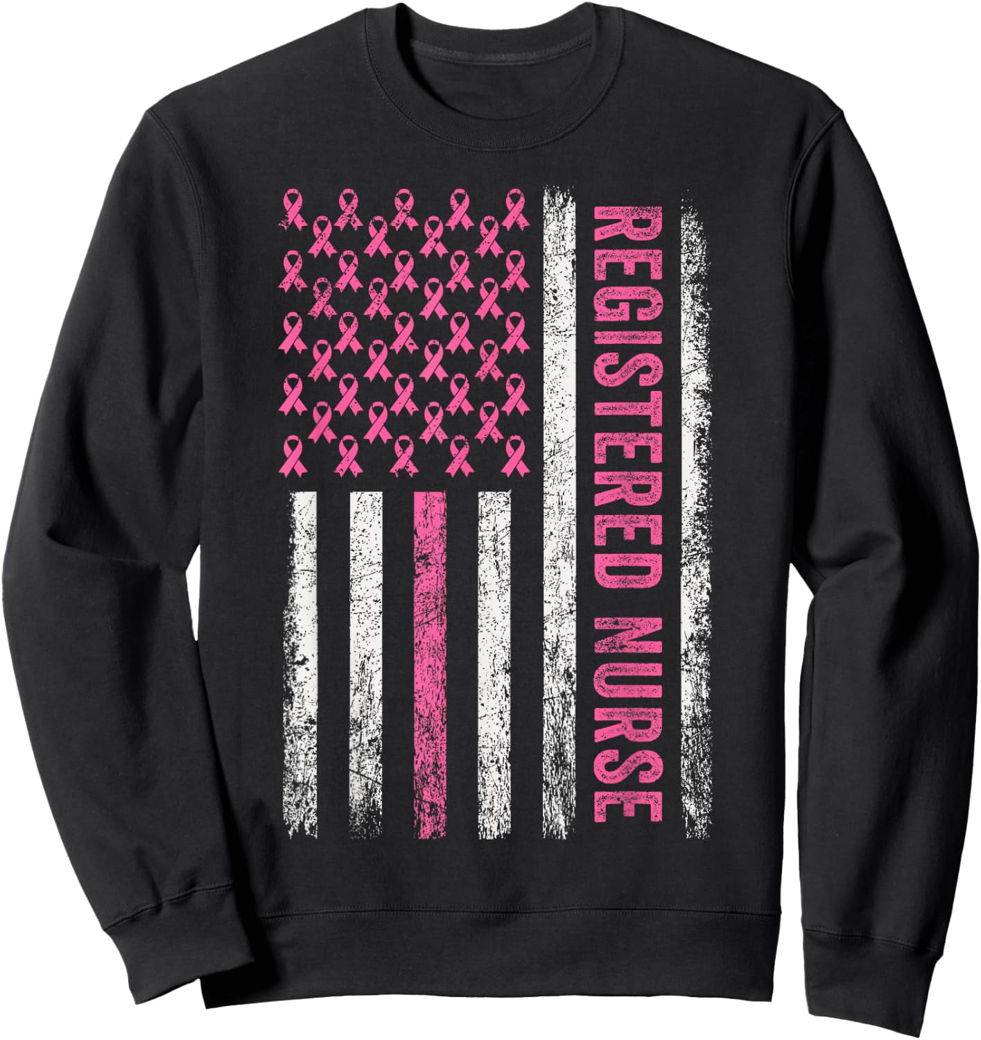 RN Nurse Breast Cancer Pink Registered Nurse Breast Cancer Sweatshirt - Sweatshirt | Black