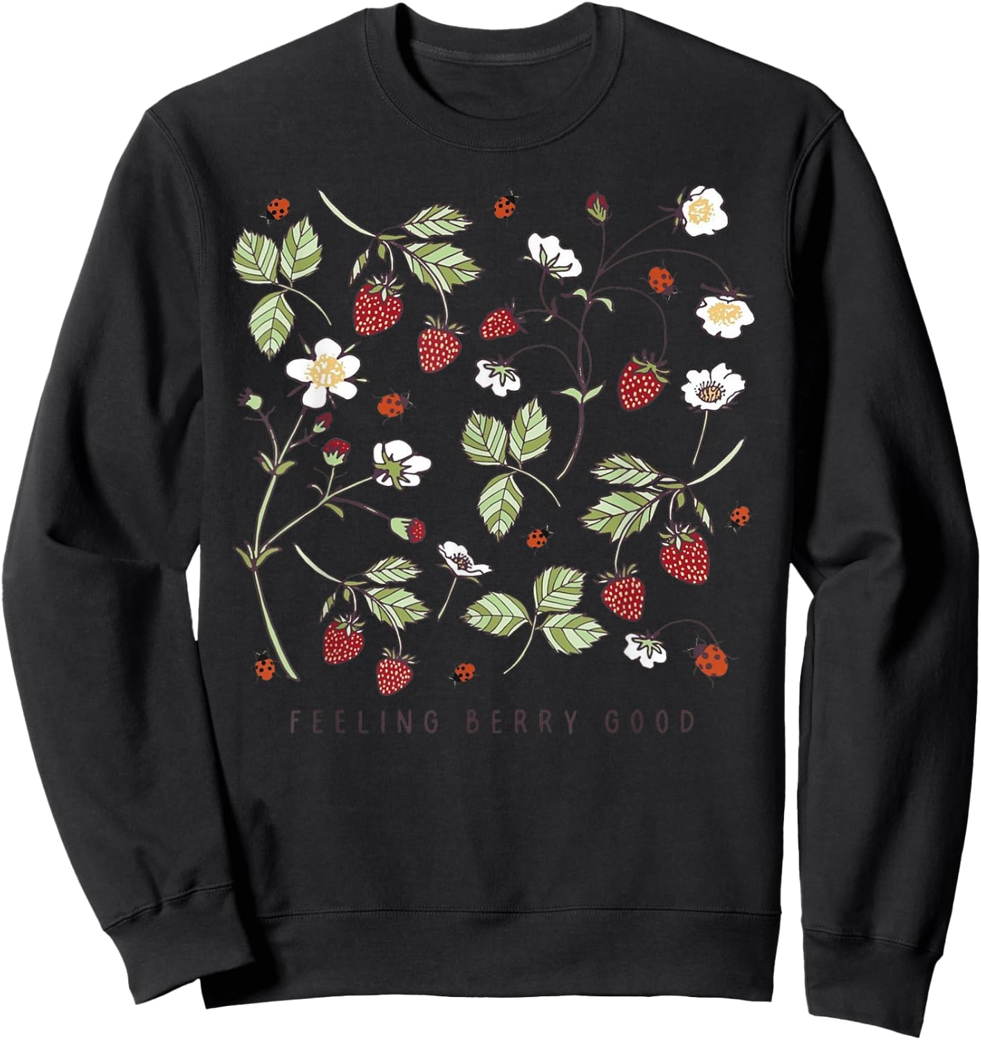 Boho Strawberry Feeling Berry Good Festival Fruit Lover Gift Sweatshirt - Sweatshirt | Black