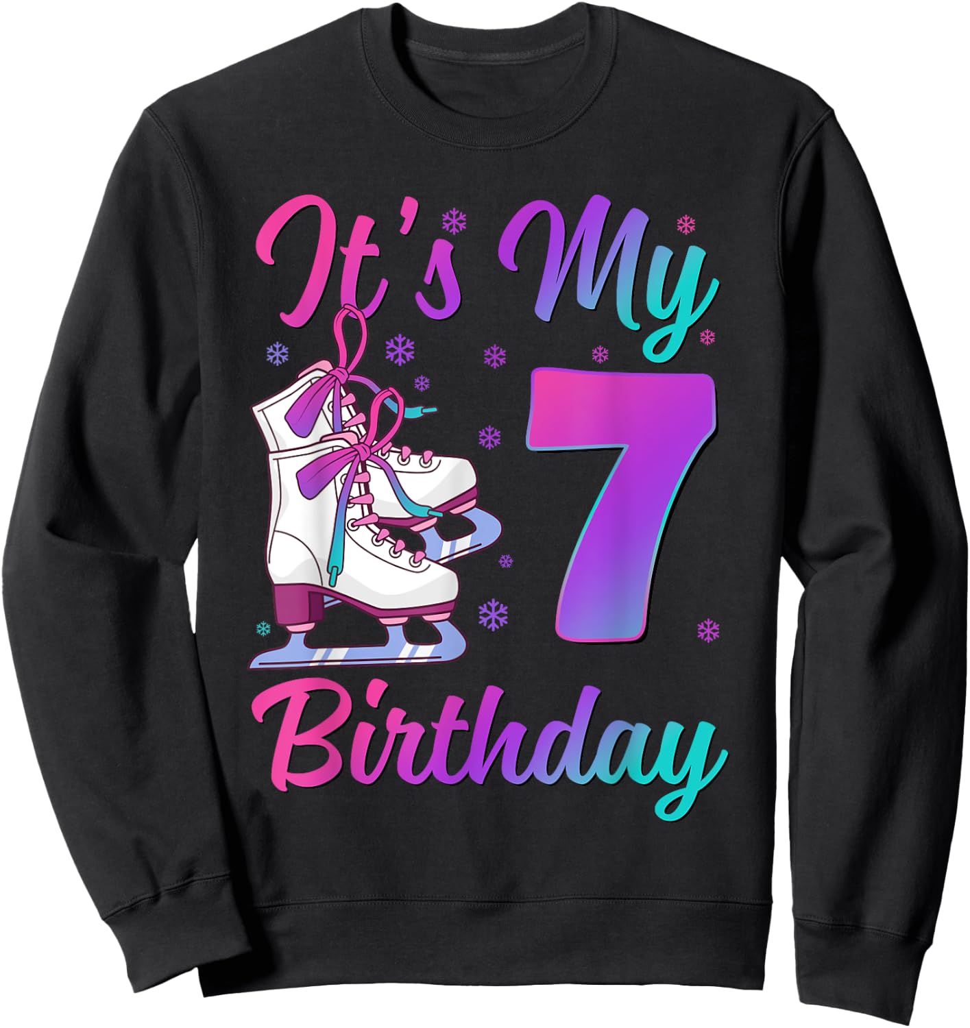 It's My 7th Birthday Ice Skating 7 Year Old Figure Skater Sweatshirt - Sweatshirt | Black