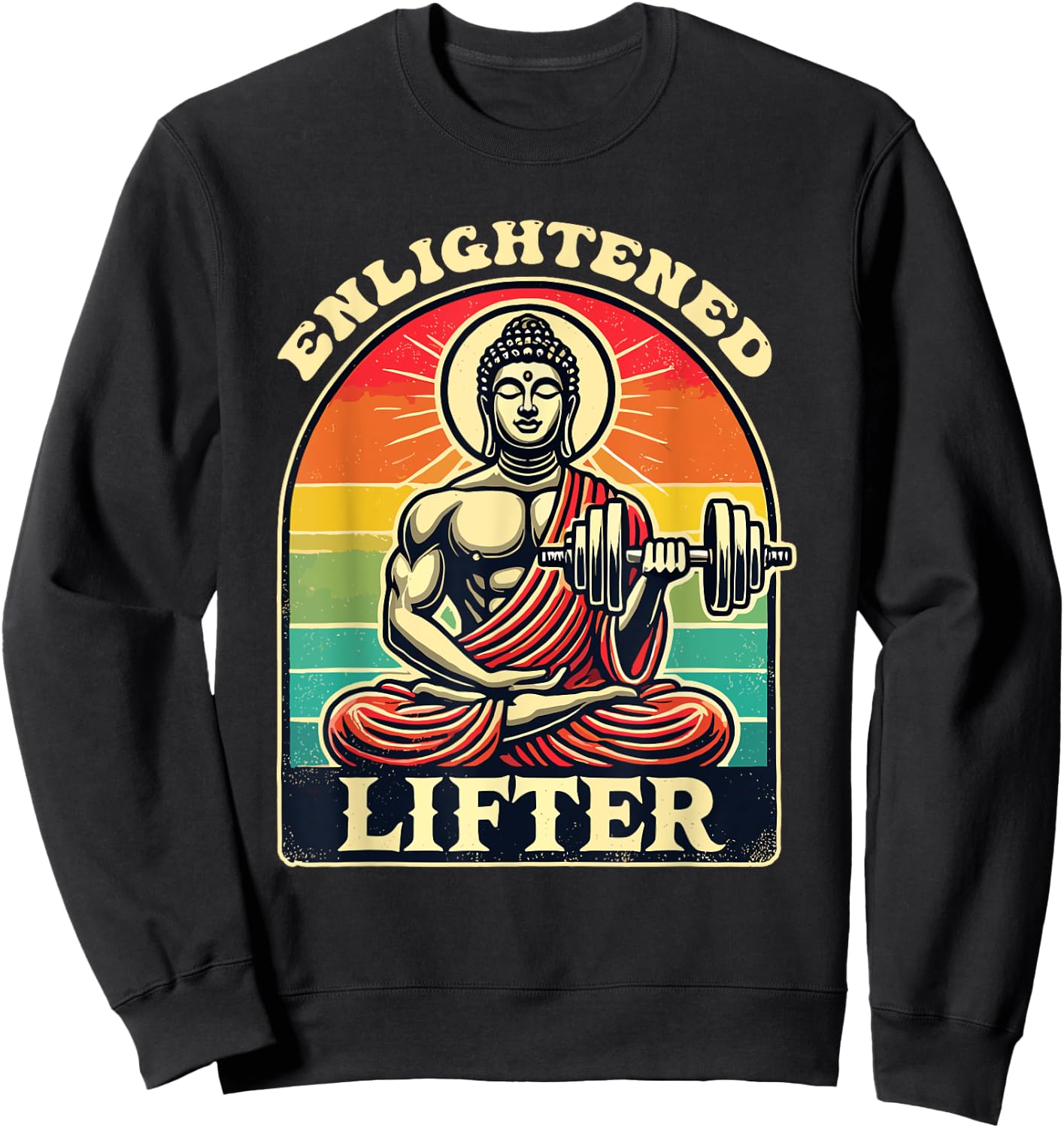 Enlightened Weightlifting Buddha Lifter Workout Gym Sweatshirt - Sweatshirt | Black