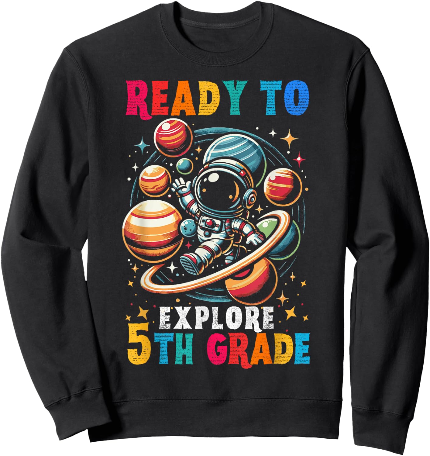 First day Kids Welcome back to School Astronaut 5th grade Sweatshirt - Sweatshirt | Black
