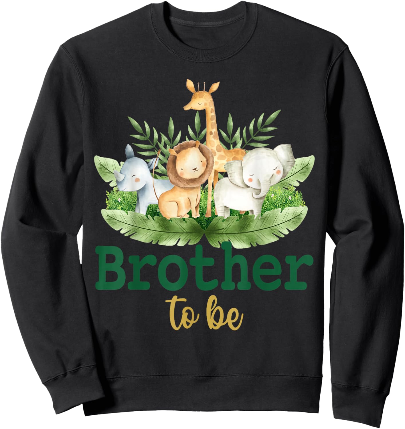 Soon To Be Brother Jungle Animals Safari Baby Reveal Sweatshirt - Sweatshirt | Black