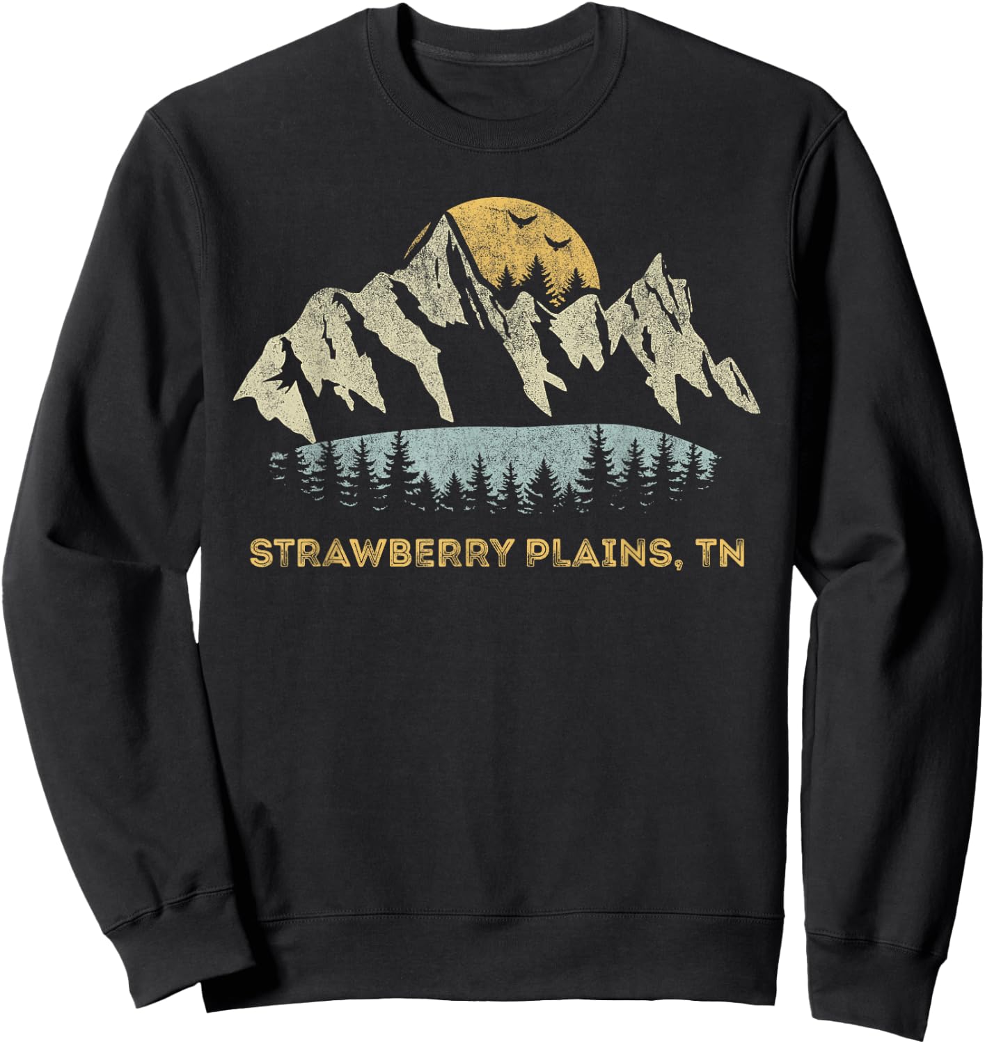 Strawberry Plains Tennessee Mountain Sunset Sunrise TN Sweatshirt - Sweatshirt | Black