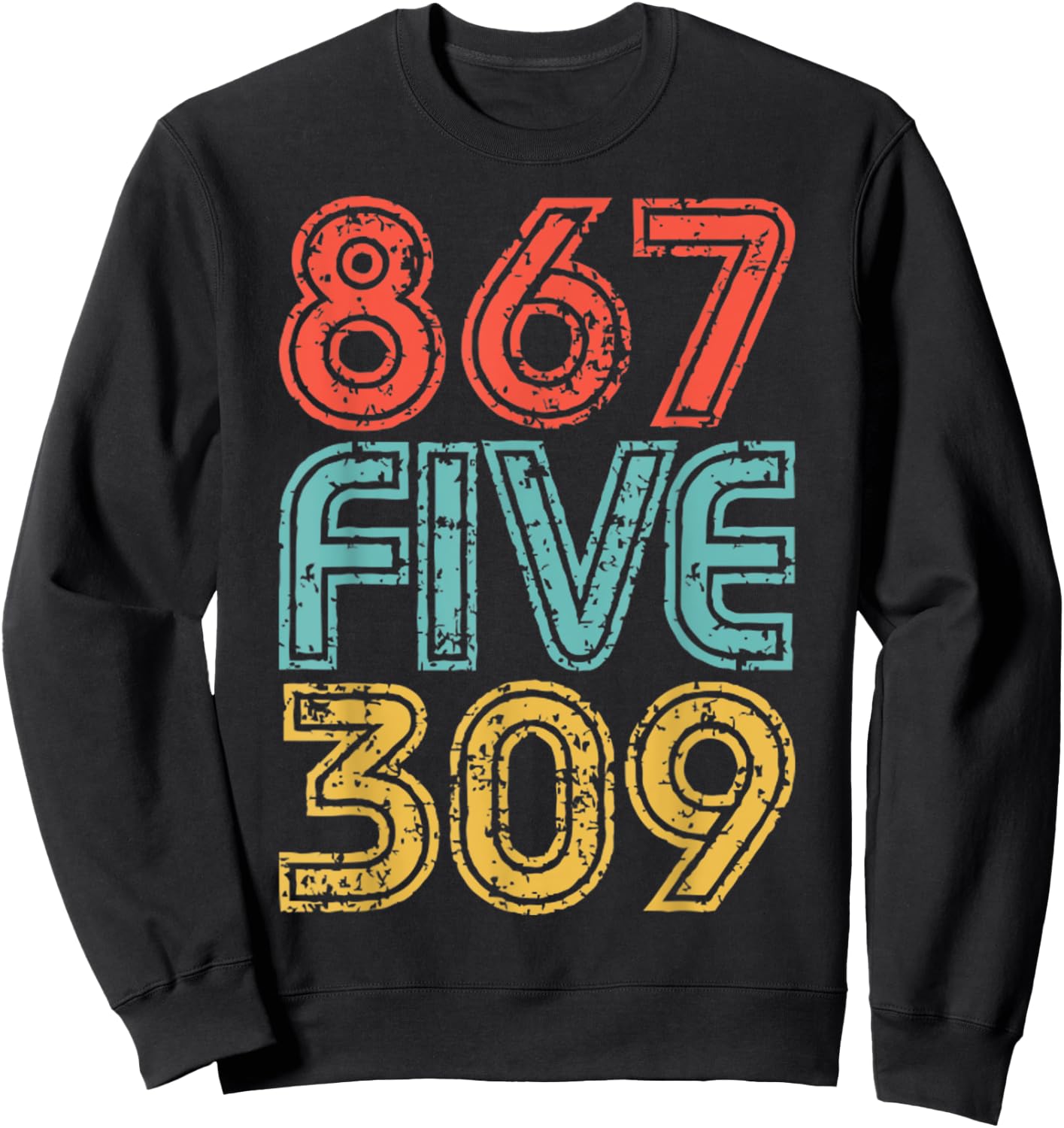 8675309 Retro Vintage 80's 90's Music Nostalgia Sweatshirt - Sweatshirt | Black