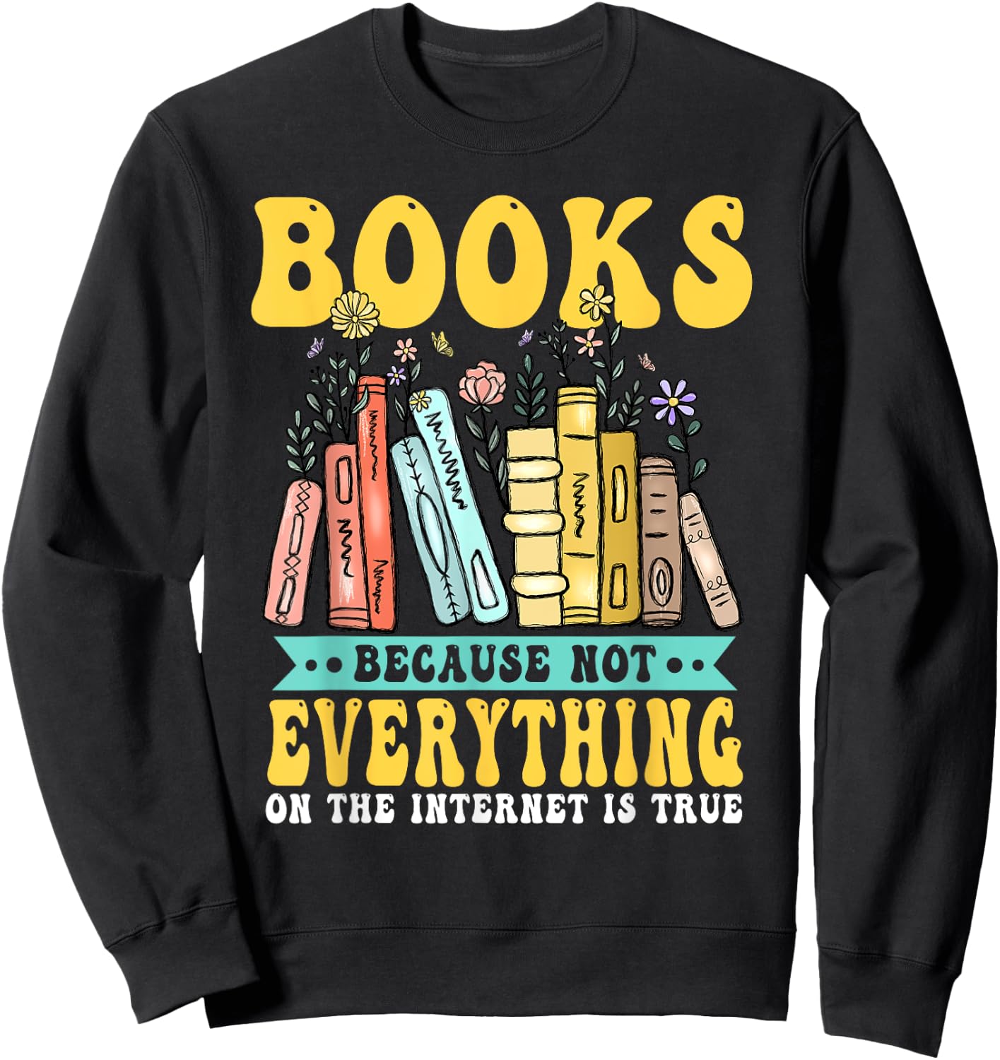 Bookshelf Library Bookworm Librarian Book Reading Sweatshirt - Sweatshirt | Black