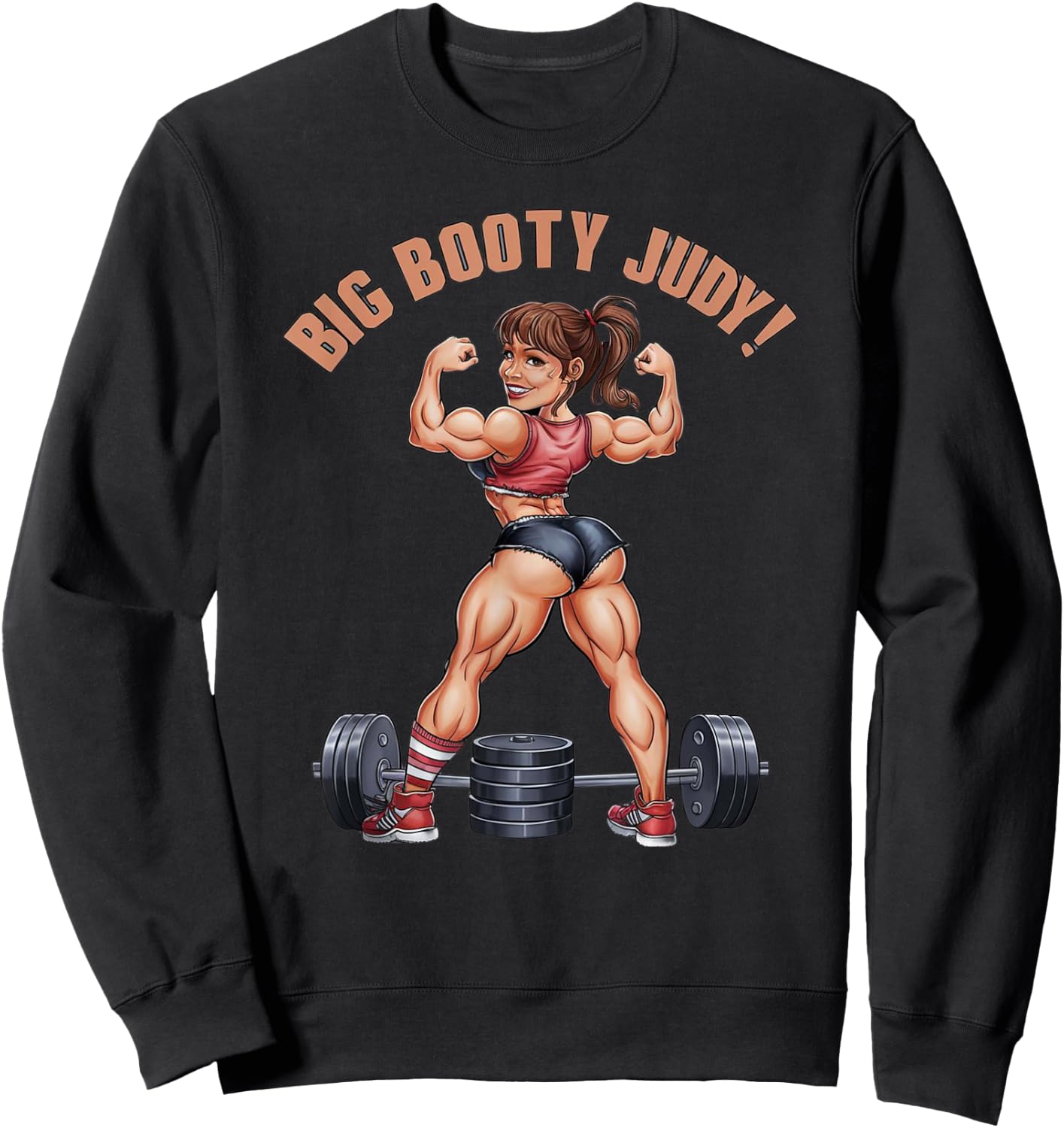 Funny Gym Latina Big Booty Judy Workout Leg Day Squat Sweatshirt - Sweatshirt | Black