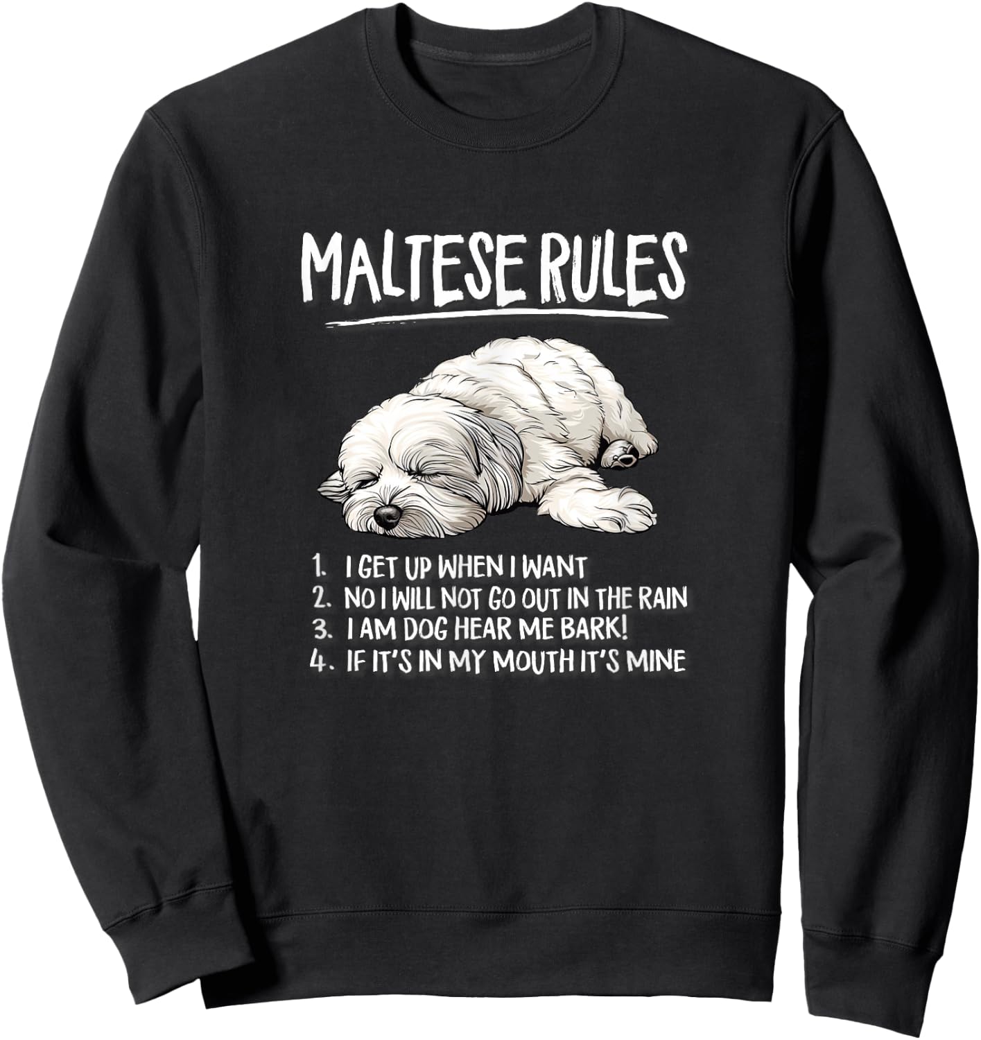 Funny Cute Rules Sleeping Napping Maltese Lover Sweatshirt - Sweatshirt | Black