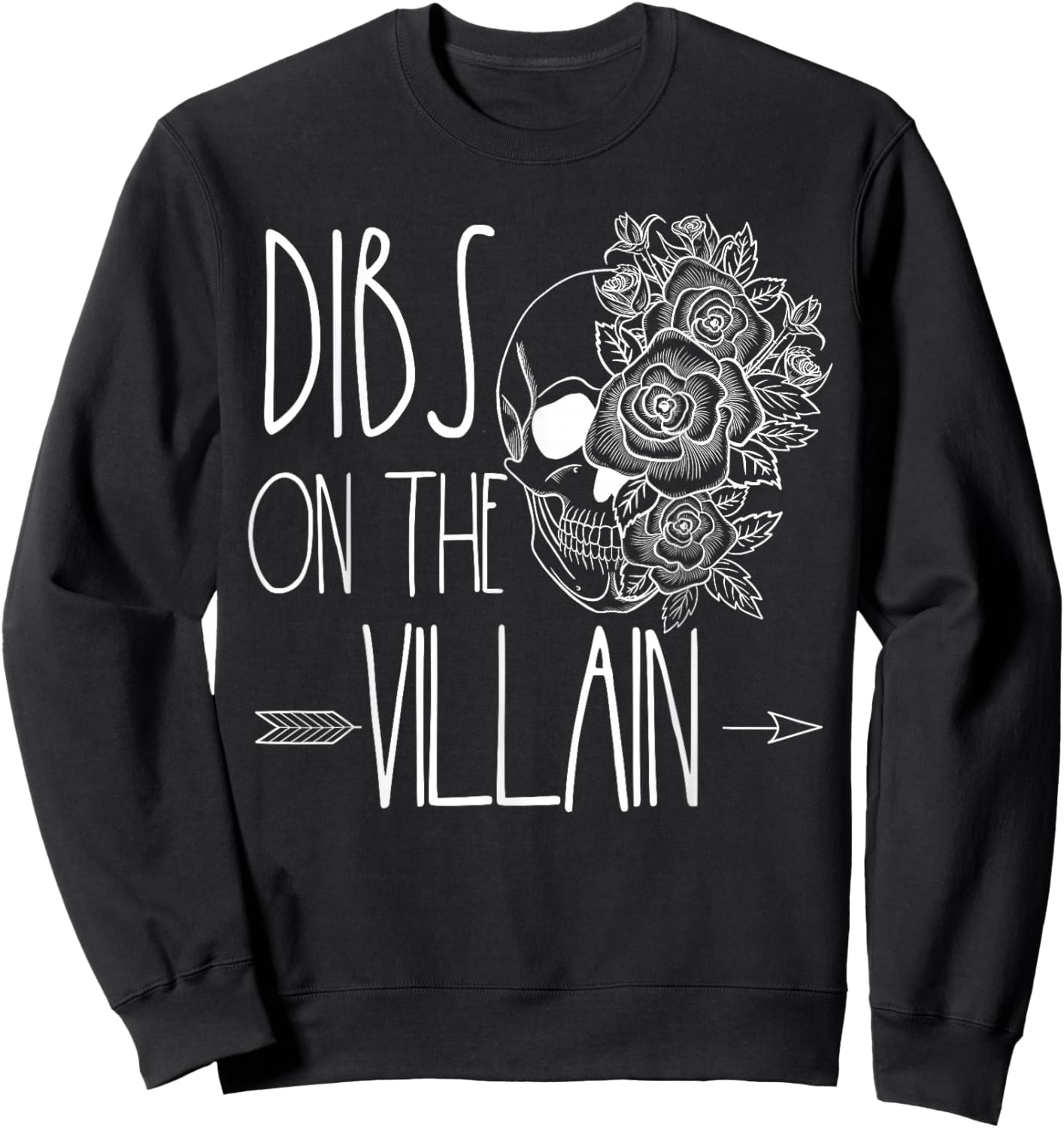 Dibs On The Villain Spicy Books Women Smutty Merch Romantasy Sweatshirt - Sweatshirt | Black