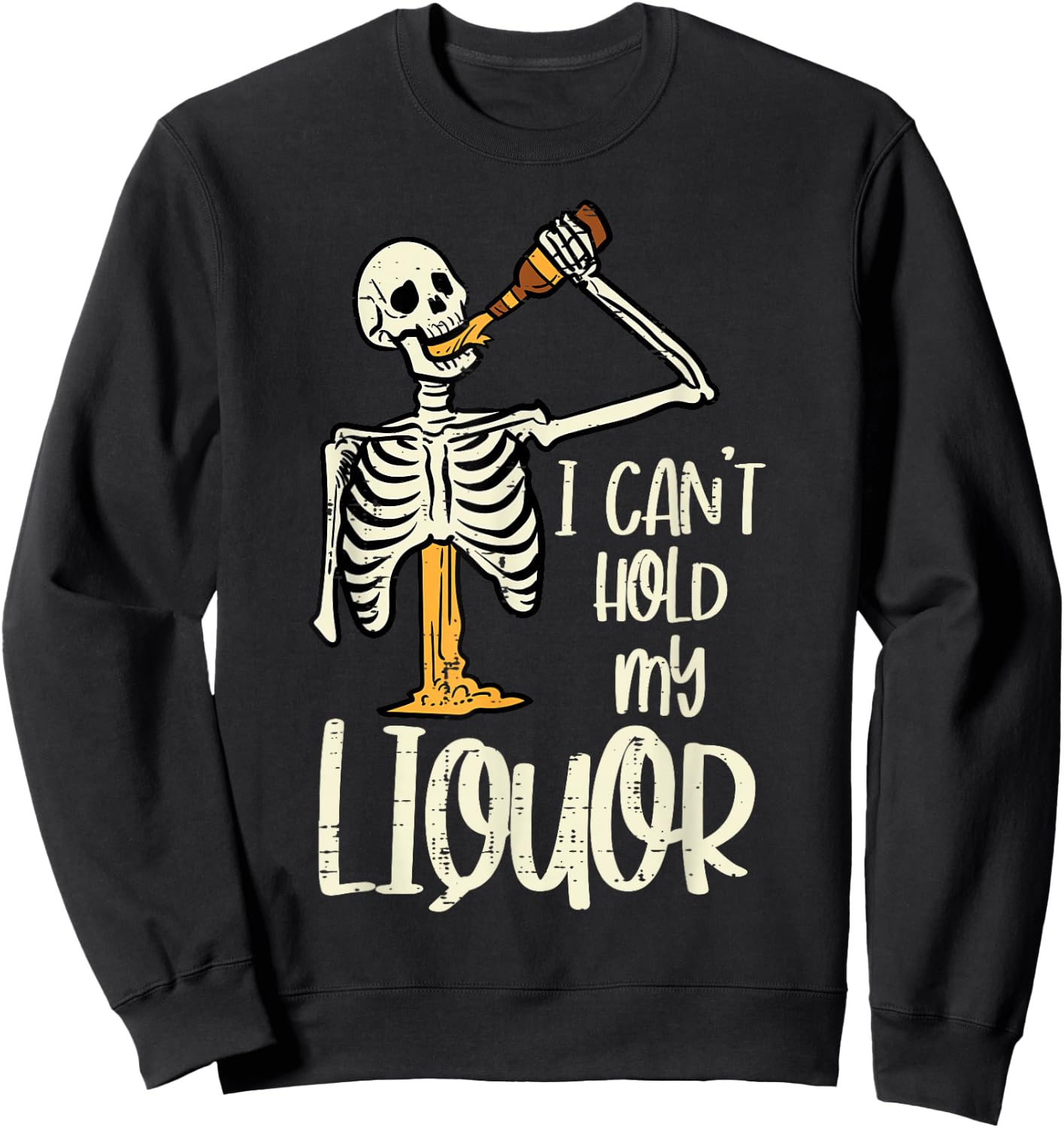 Halloween Cant Hold My Skeleton Funny Costume Dad Men Women Sweatshirt - Sweatshirt | Black