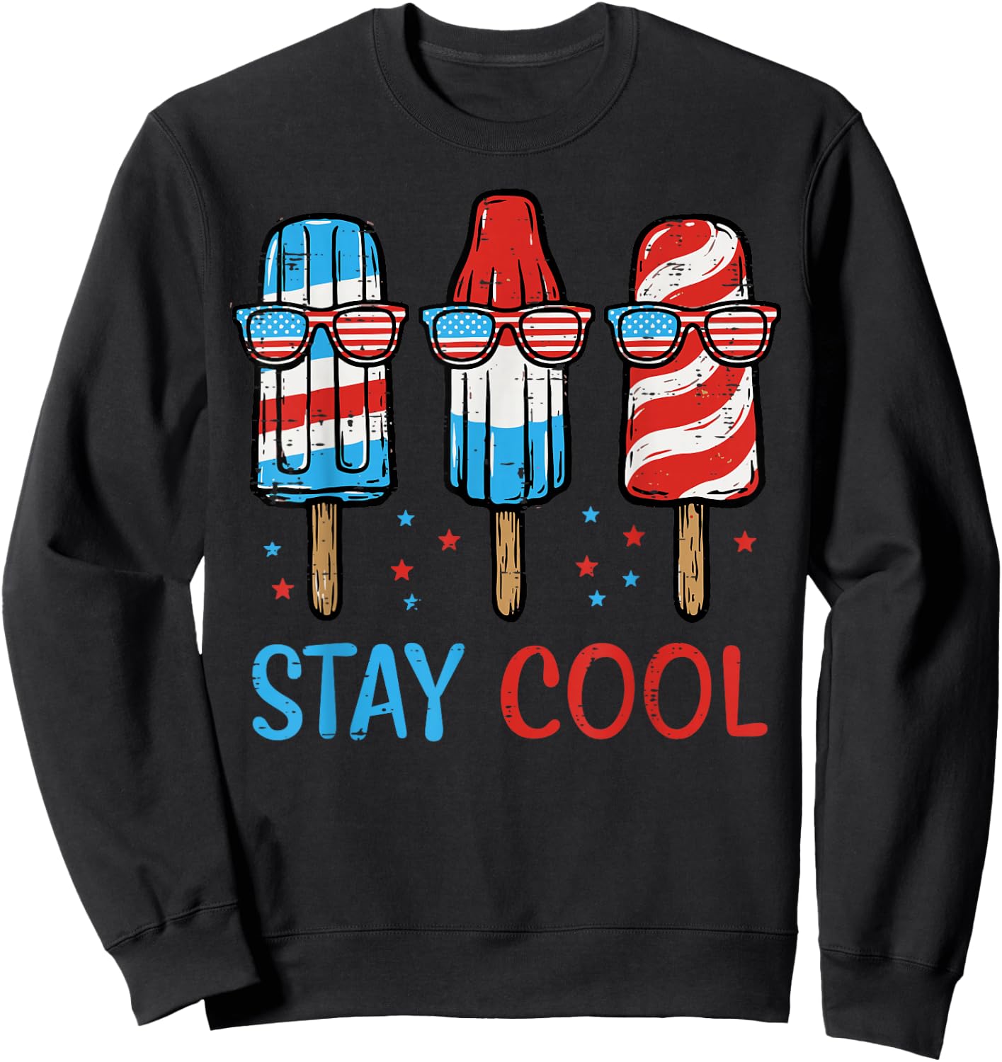4th of July Popsicles Stay Cool Ice Cream Men Women Kids Sweatshirt - Sweatshirt | Black