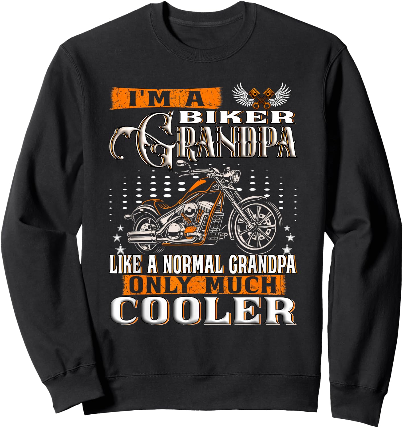 Gentlemen Funny - I'm a Biker Grandpa saying motorcycle Sweatshirt - Sweatshirt | Black
