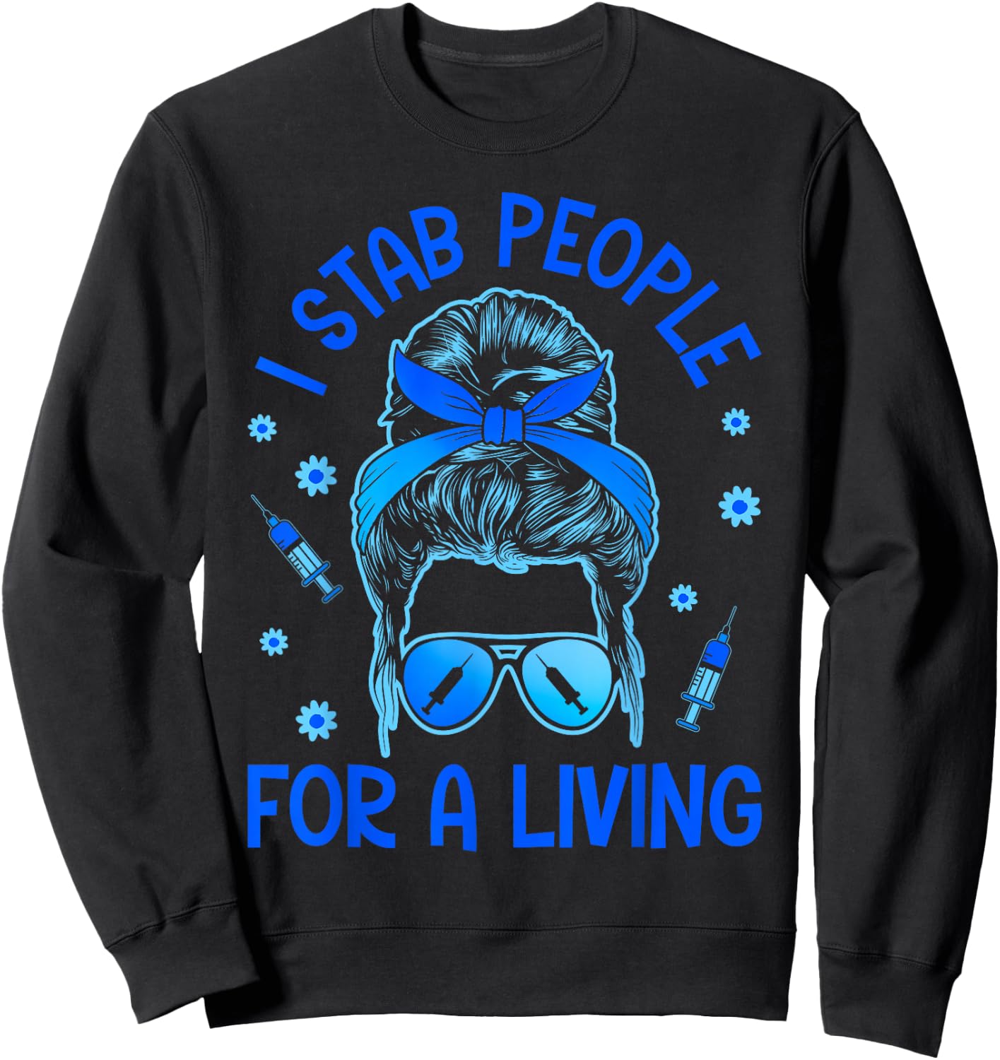 Phlebotomy Technician Phlebotomist Women Sweatshirt - Sweatshirt | Black