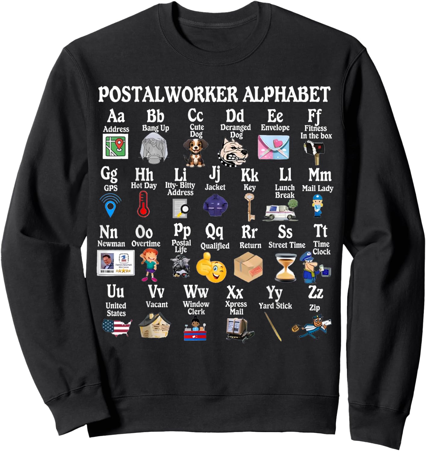 Mailed it Postal Worker Gifts Funny Alphabet Post Office Delivery Mailman Sweatshirt - Sweatshirt | Black