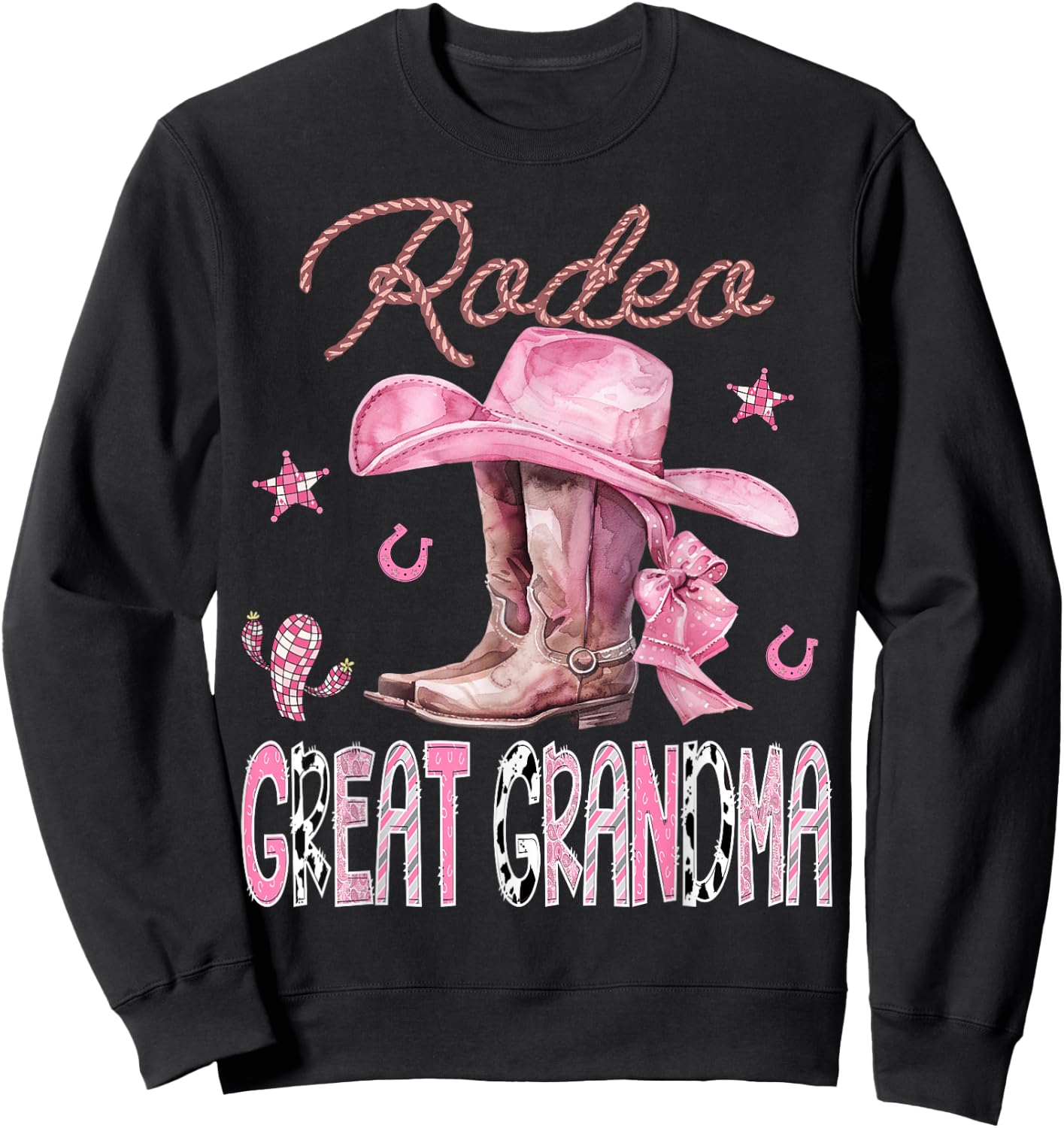Rodeo Great Grandma Pink Boots Coquette CowGirl Birthday Sweatshirt - Sweatshirt | Black