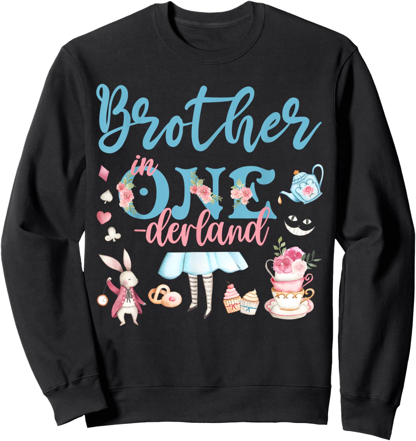 Brother Of The Birthday Girl - Brother In Onderland Family Sweatshirt - Sweatshirt | Black