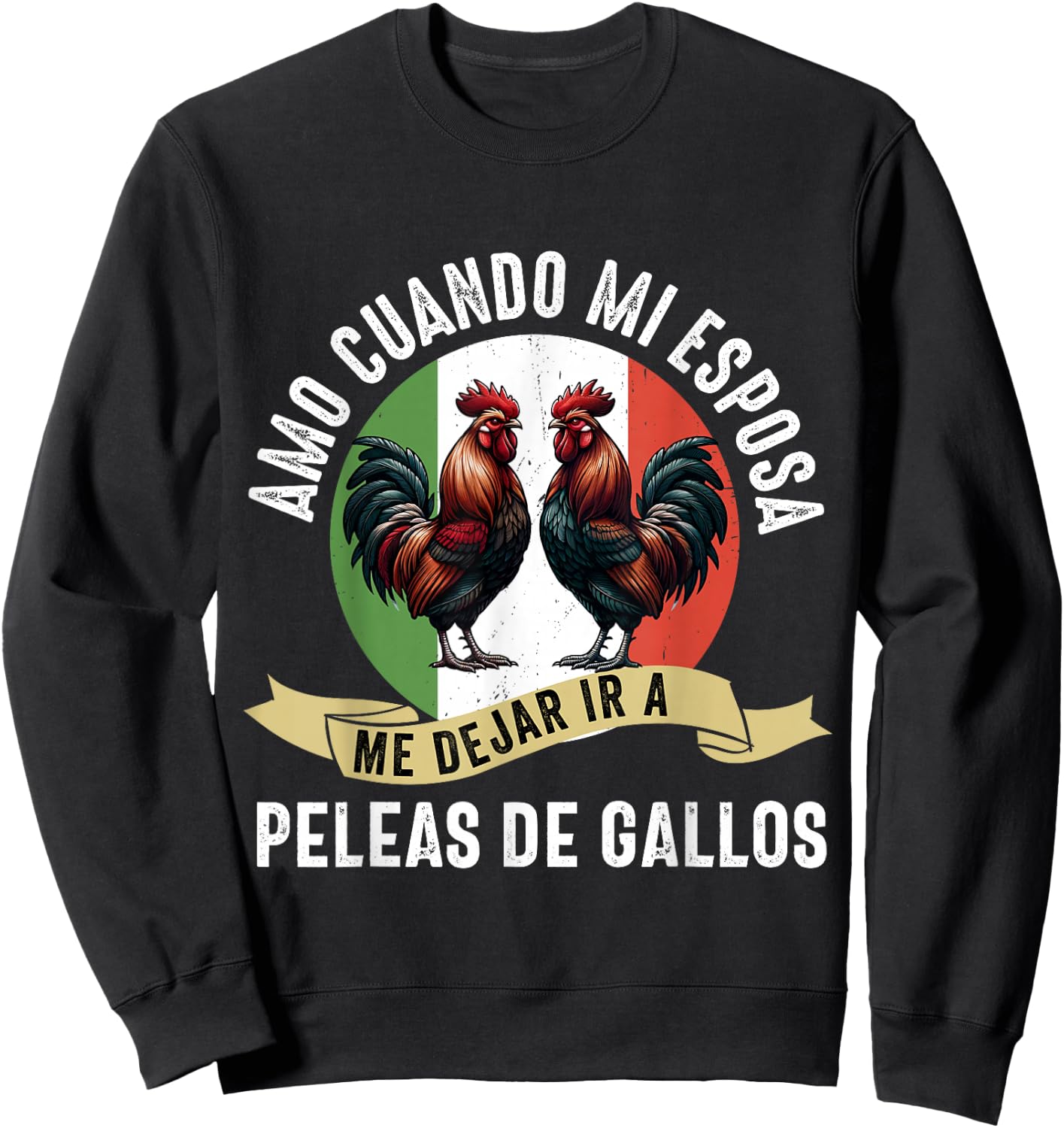 Gallero Mexicano Peleas Gallos Mexican Rooster Sweatshirt - Sweatshirt | Black