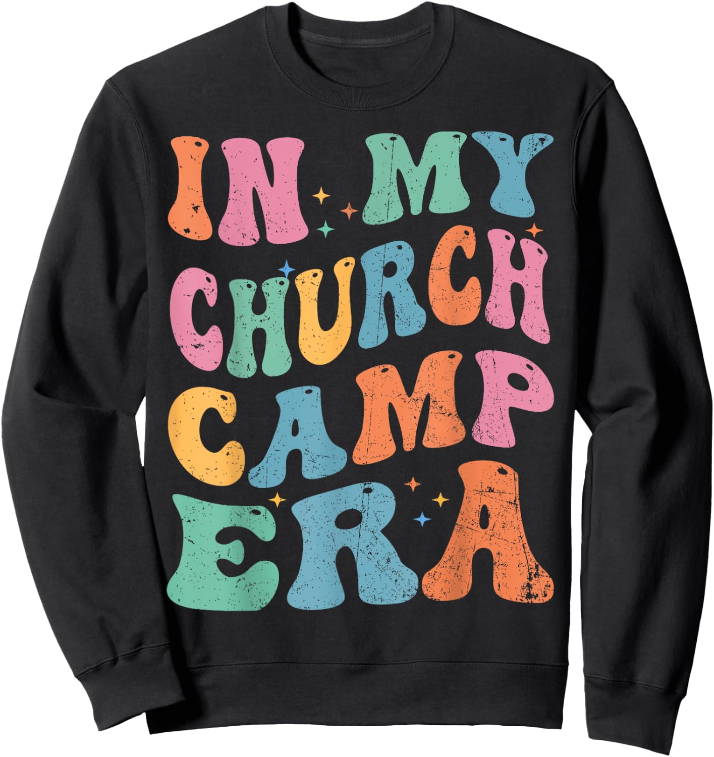 In My Church Camp Era Funny Groovy Summer Camping Sweatshirt - Sweatshirt | Black