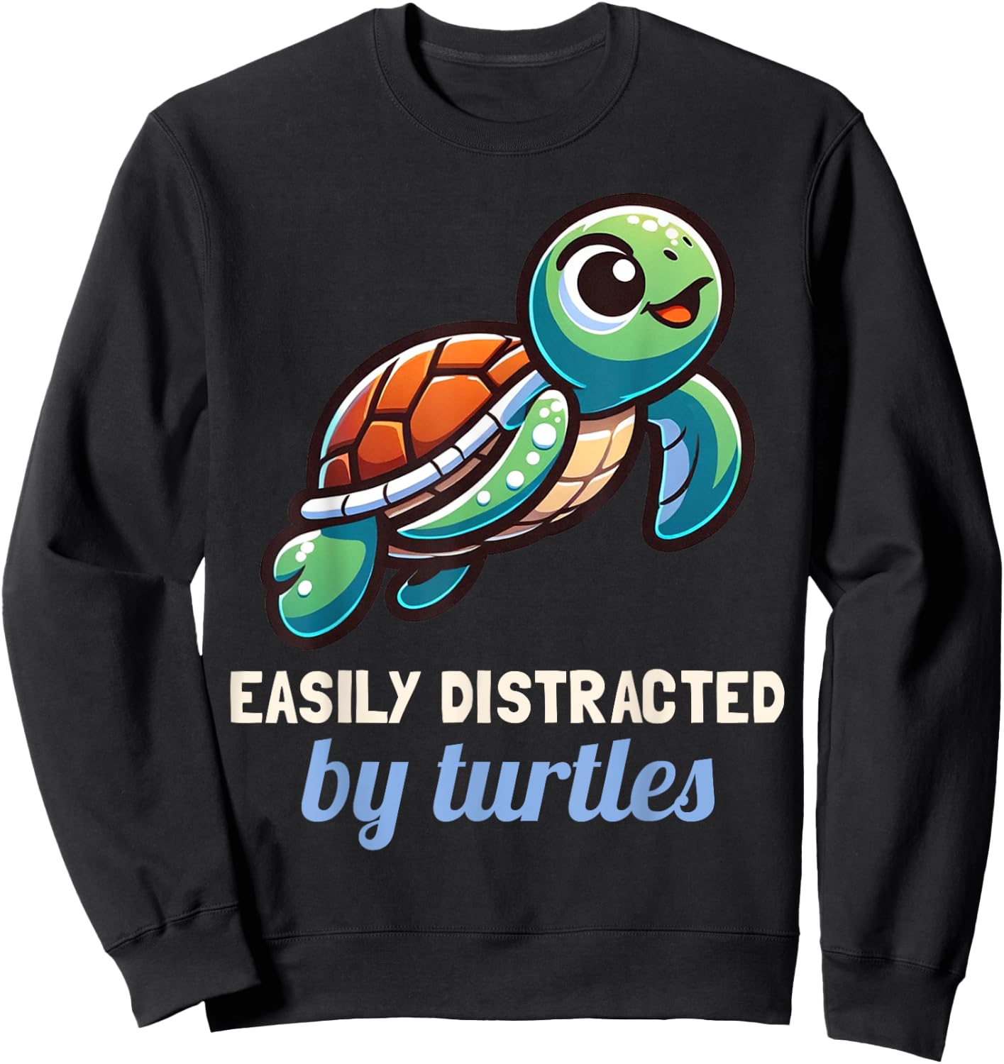 Cute Easily Distracted By Turtles Sea Turtle Lover Graphic Sweatshirt - Sweatshirt | Black
