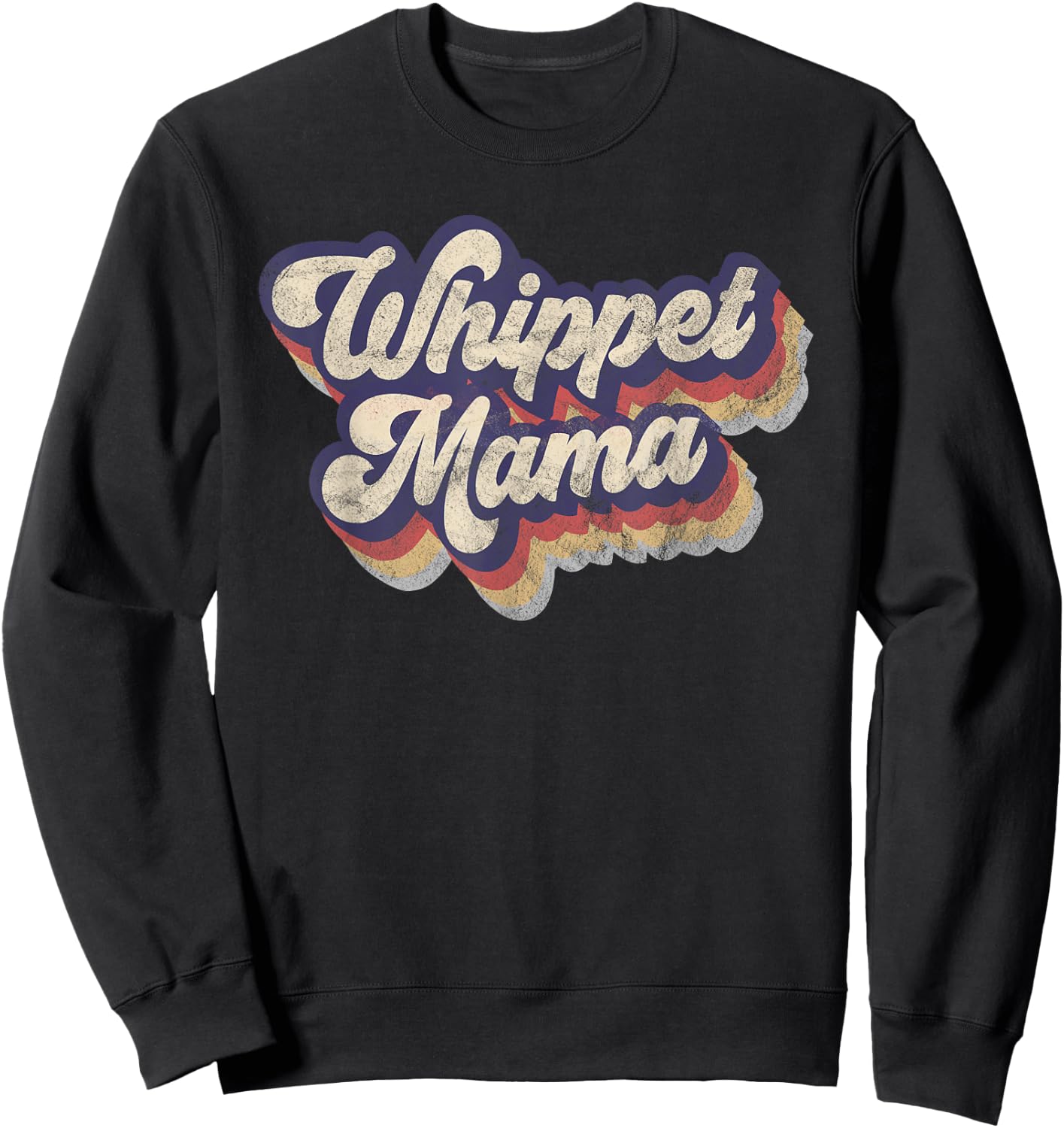 Whippet Mama Dog Lover Whippet Owner Whippet Mom Dad Vintage Women Kids Sweatshirt - Sweatshirt | Black