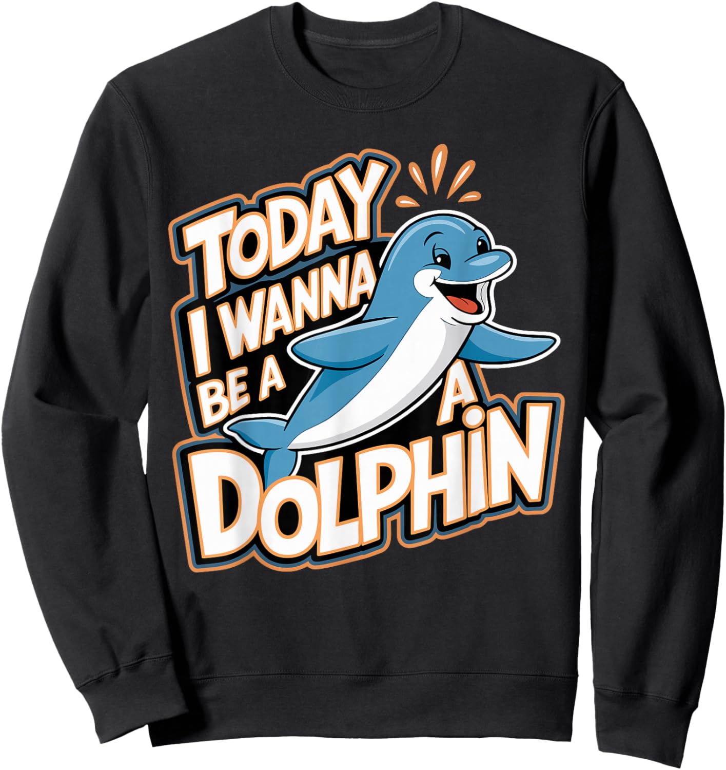 Dolphin Marine Animal Lovers Fun Sea Theme Party Ocean Sweatshirt - Sweatshirt | Black