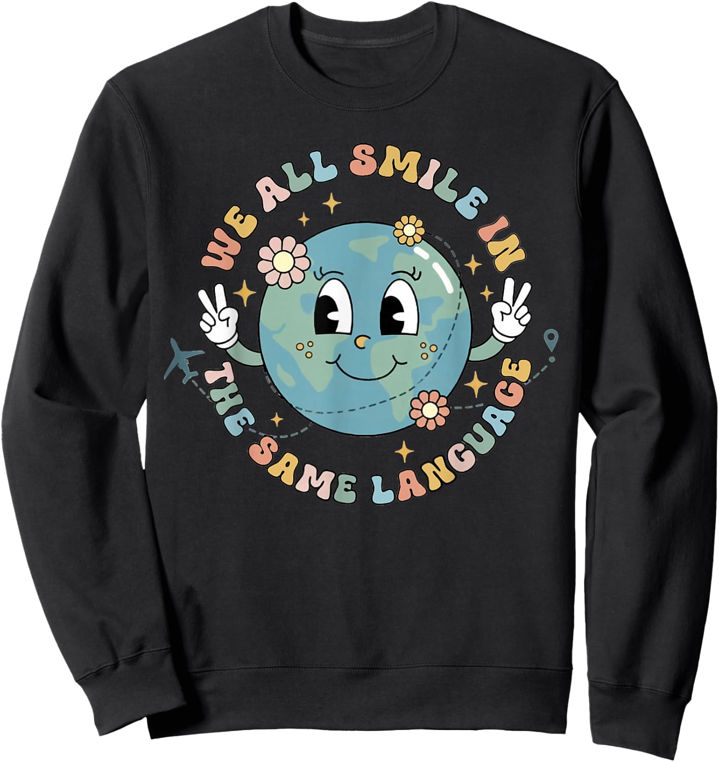 We All Smile in The Same Language ESL Multilingual Learner Sweatshirt - Sweatshirt | Black
