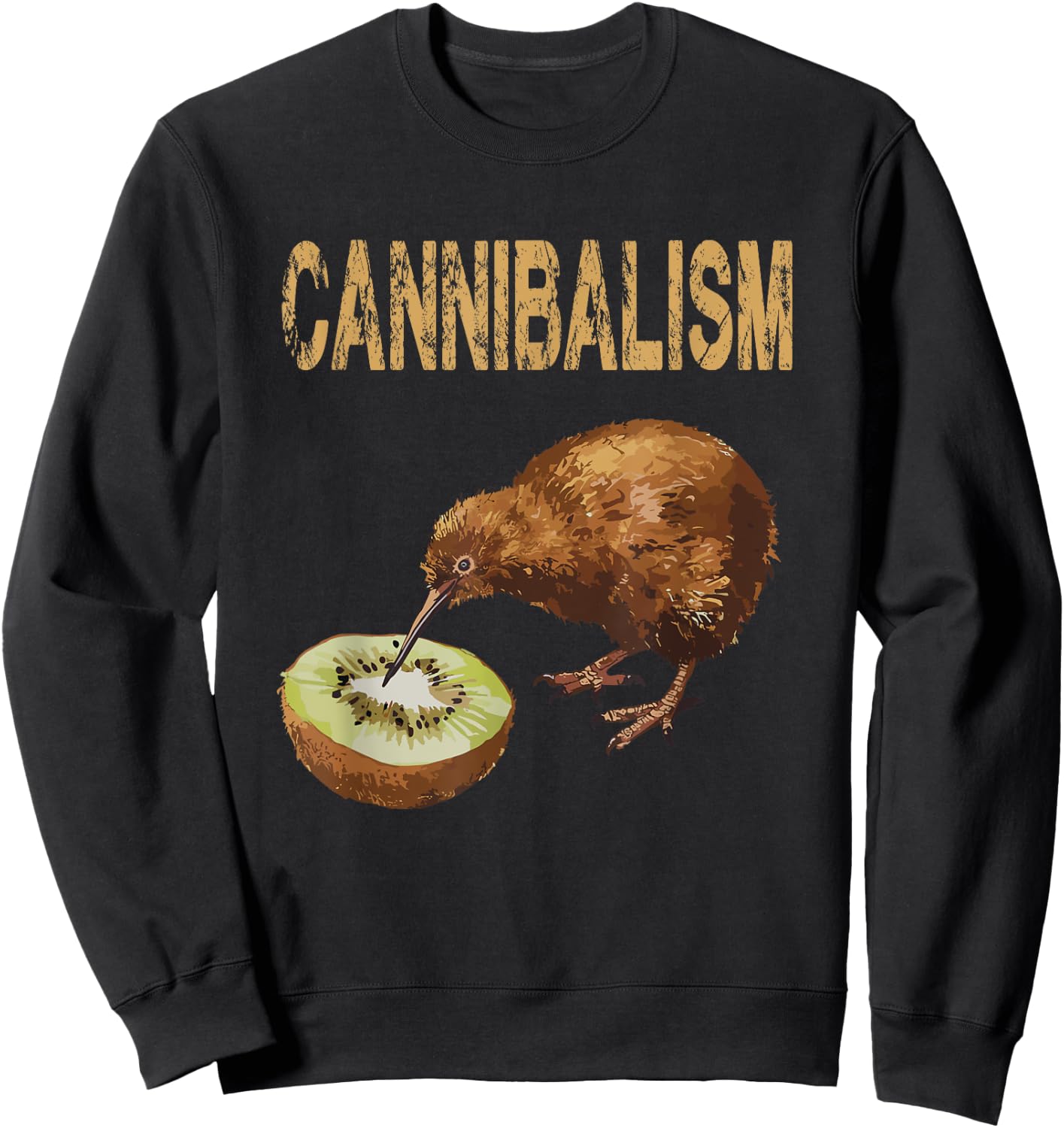 Cannibalism Kiwi Bird Enjoys a Kiwifruit Fun Sweatshirt - Sweatshirt | Black