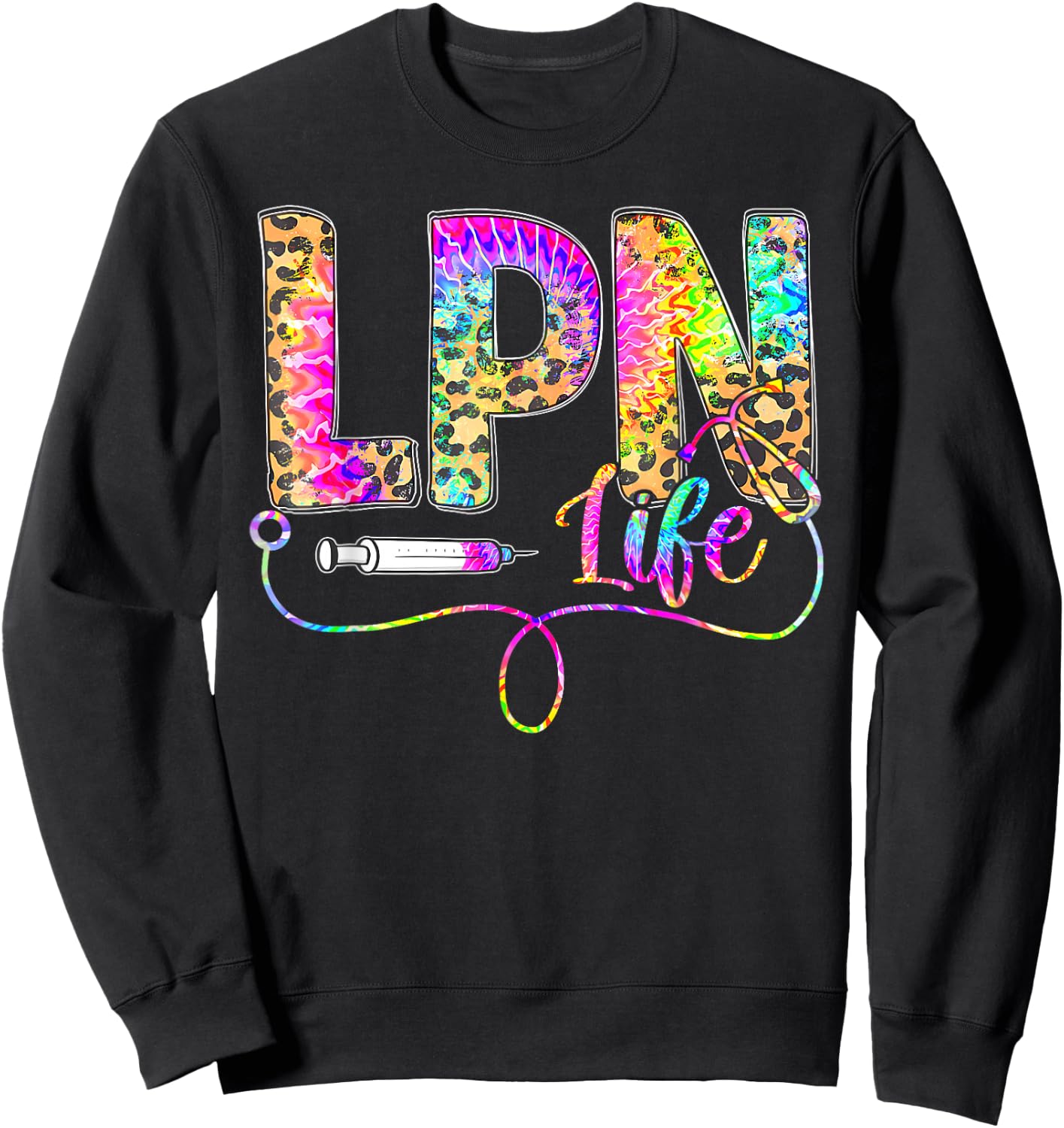 Leopard Tie Dye LPN Life Nurse Squad Nurse Women Sweatshirt - Sweatshirt | Black