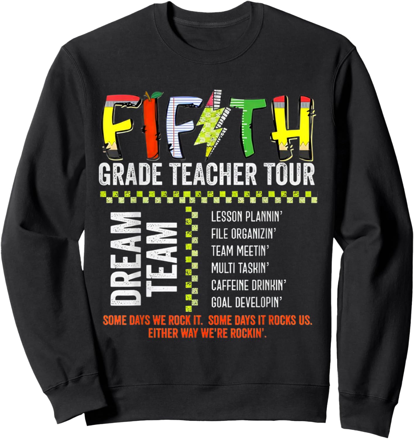 Fifth Grade Dream Team Rocks Back To School Teacher Tour Women Kids Sweatshirt - Sweatshirt | Black