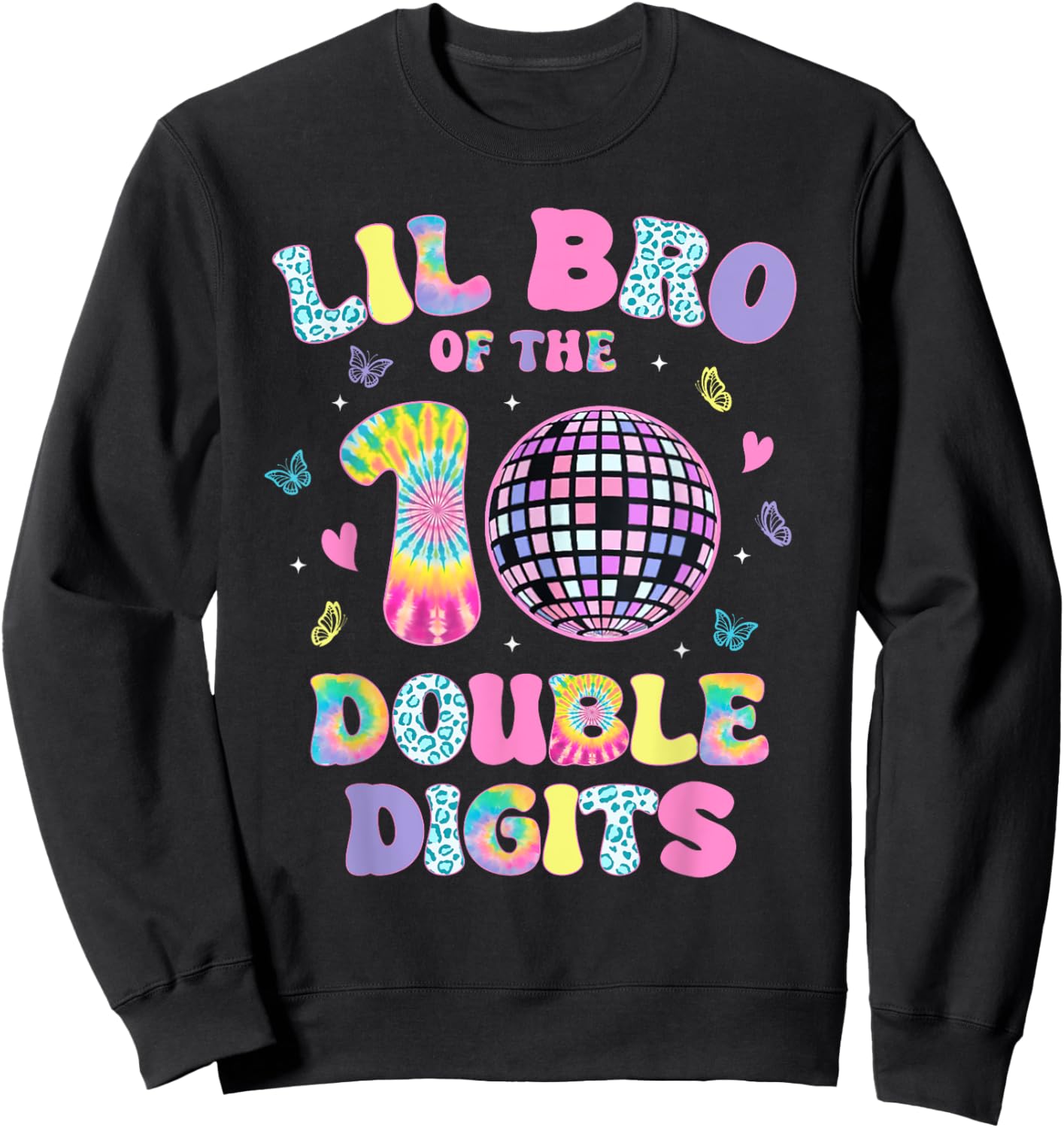 Lil Bro Of The Double Digits 10 Year Old Birthday Girl Retro Sweatshirt - Sweatshirt | Black