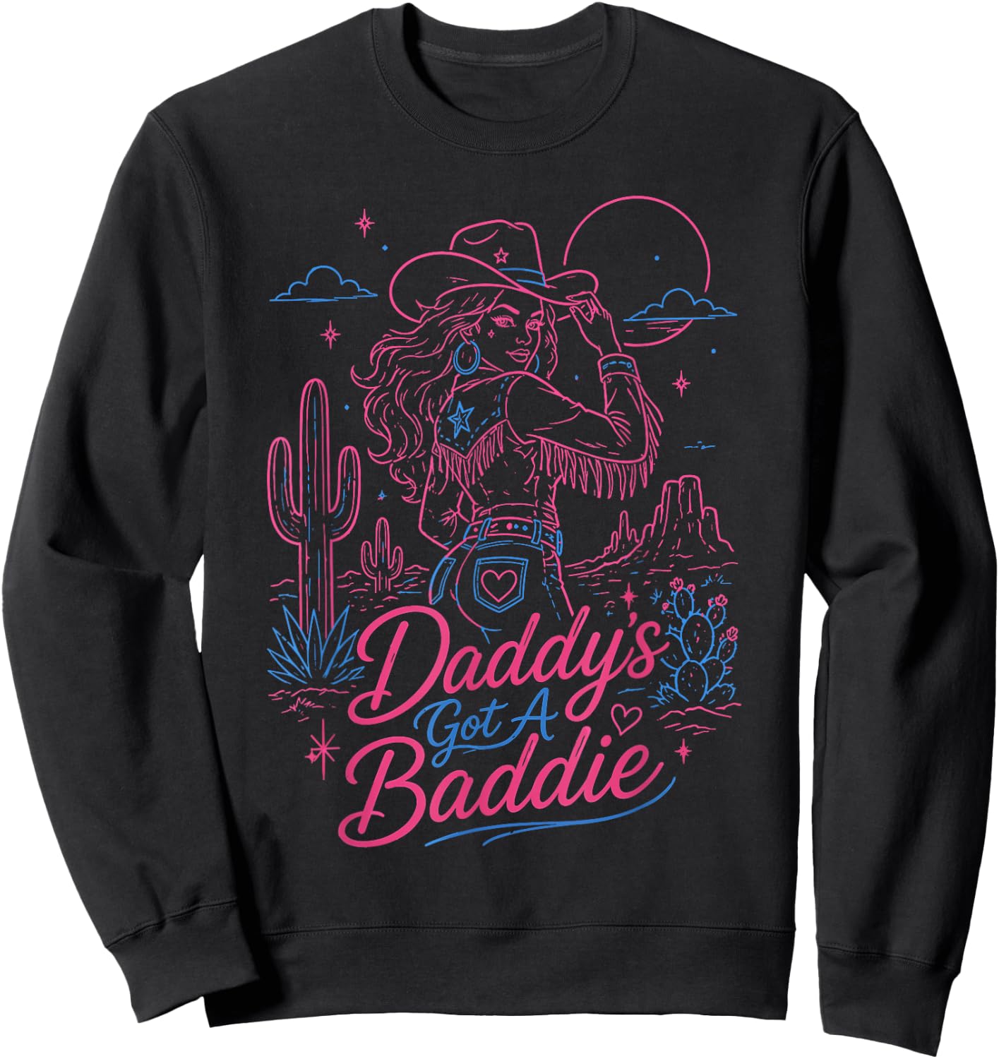 Daddy's Got A Baddie Retro Cowgirl Funny Sweatshirt - Sweatshirt | Black