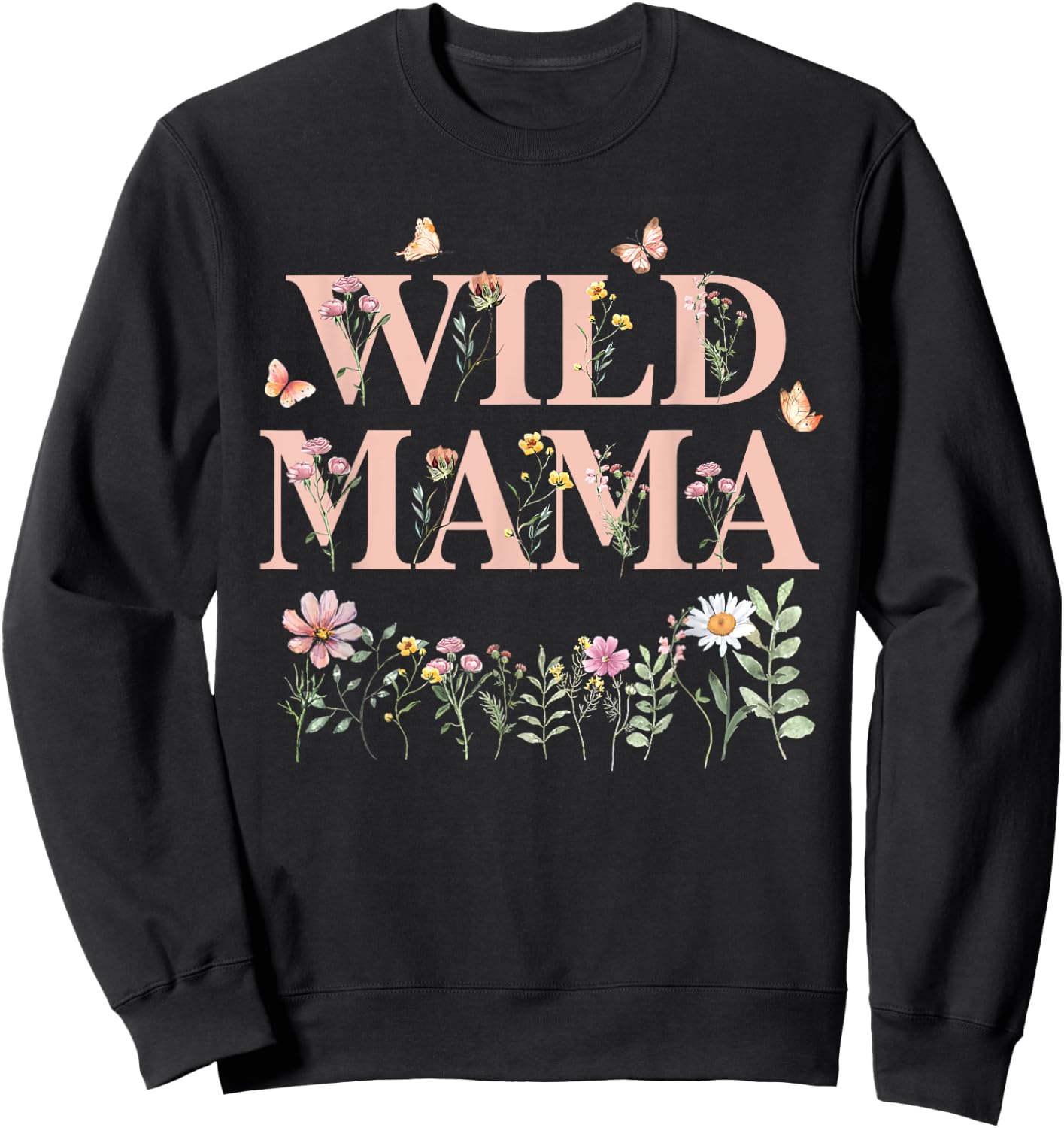 Wild Mama Wildflower Watercolor Floral 1st Birthday Mom Sweatshirt - Sweatshirt | Black