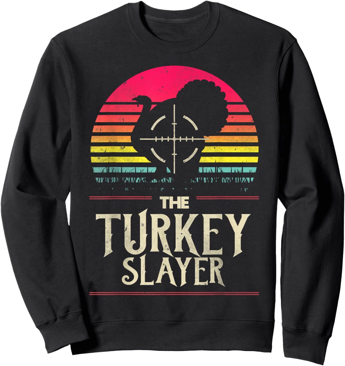 Retro Turkey Slayer Sunset Vintage Hunting Turkey Funny Gift Sweatshirt - Sweatshirt | Black