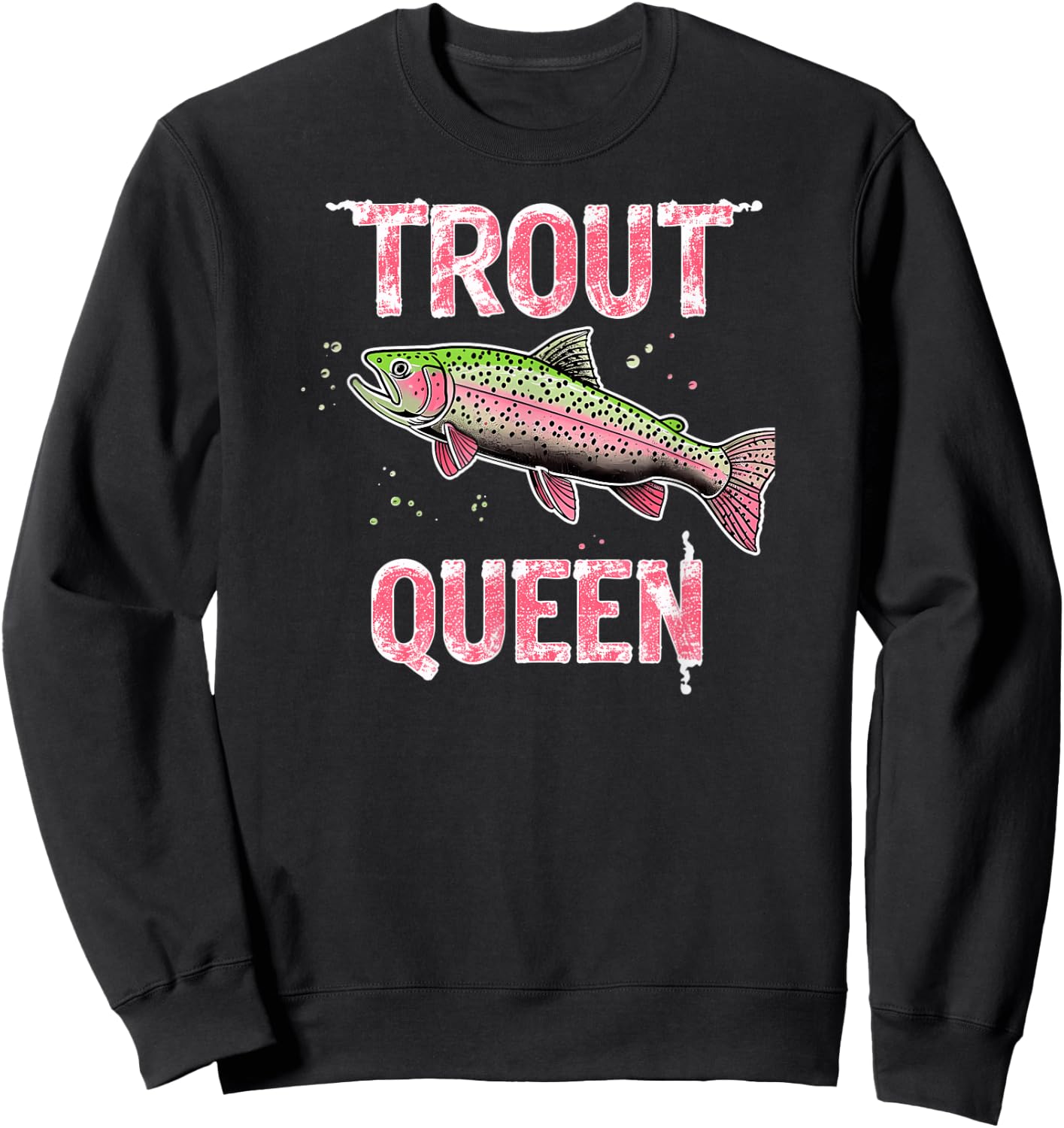 Trout Queen Fly Fishing Angler Women Outdoor Design Sweatshirt - Sweatshirt | Black