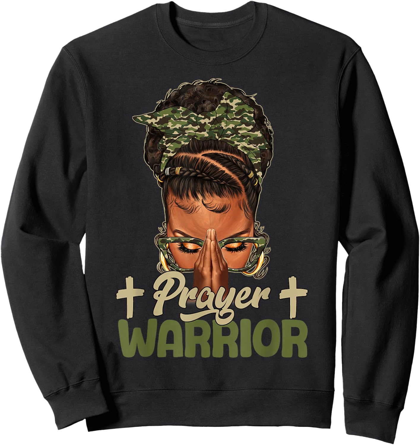 Sayings Prayer Warrior Black Woman Afro Christian Praying Sweatshirt - Sweatshirt | Black