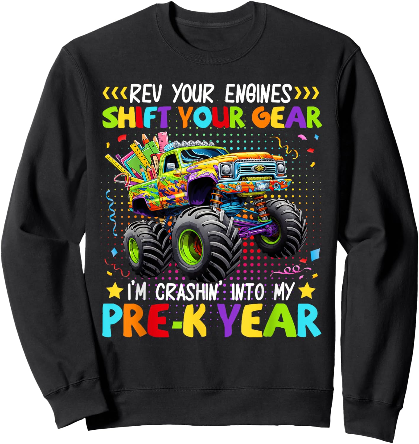 Back to School Pre-K Monster Truck First Day School Boys Sweatshirt - Sweatshirt | Black