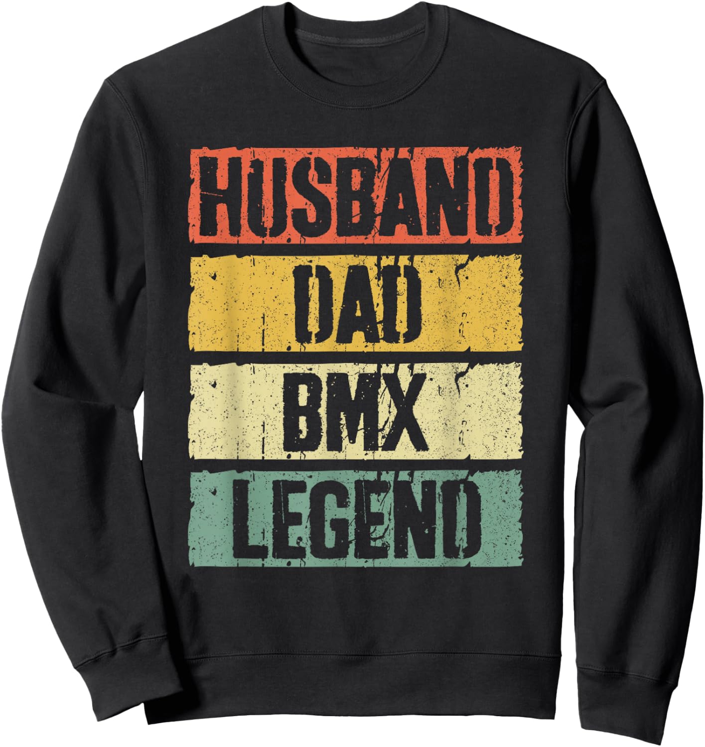Husband Dad BMX Legend Shirt Men Fathers Day Sweatshirt - Sweatshirt | Black