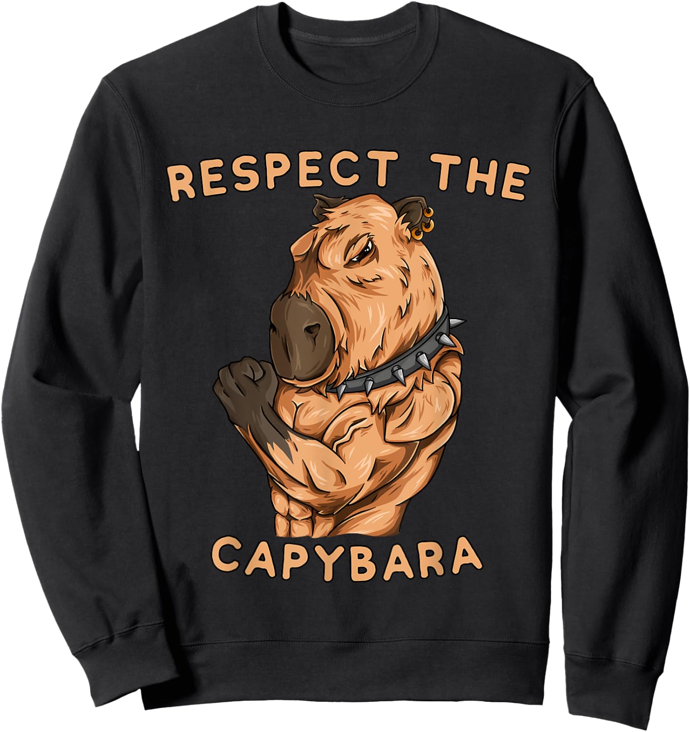 Respect The Capybara - Funny Fitness Bodybuilder Rodent Sweatshirt - Sweatshirt | Black