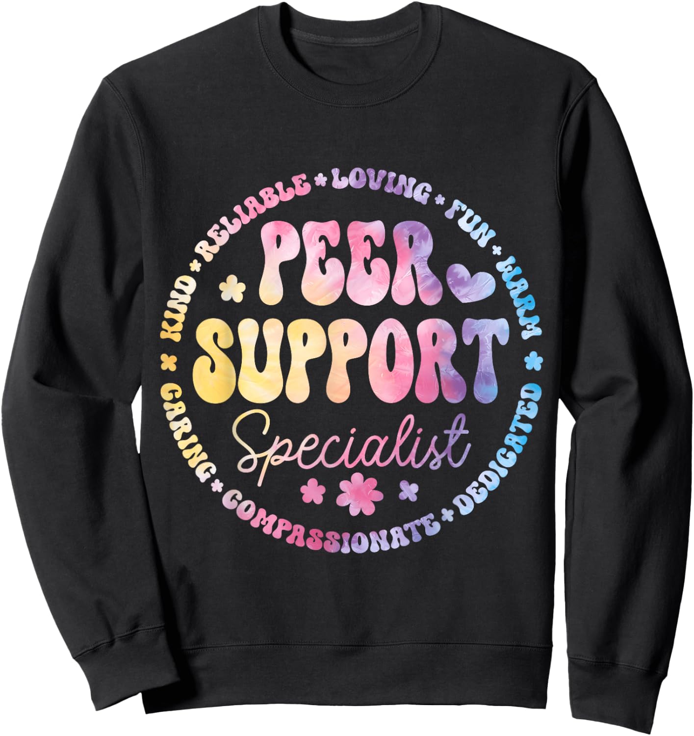 Peer Support Specialist Life Appreciation Week School Sweatshirt - Sweatshirt | Black