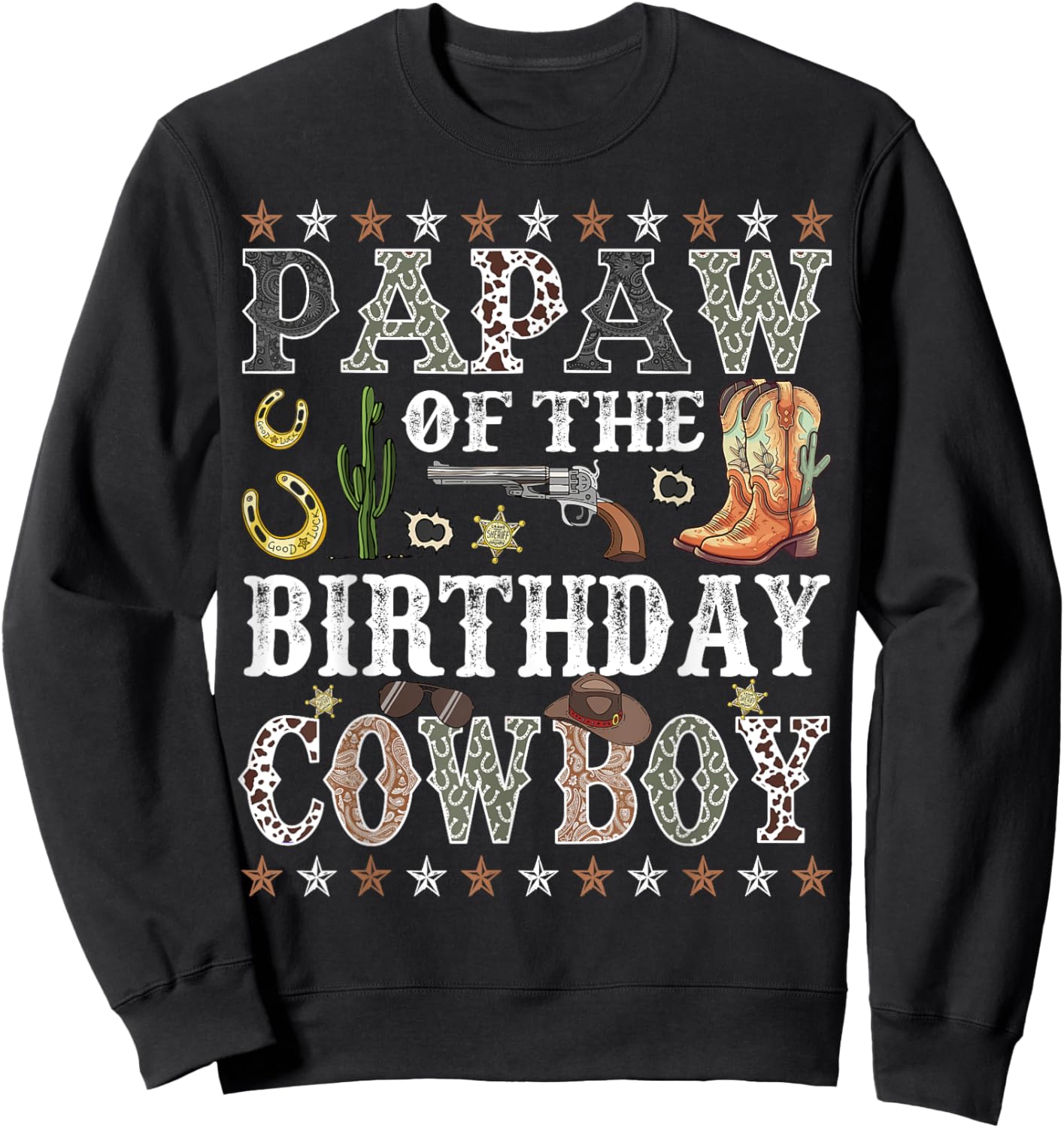 Papaw Of The Birthday Cowboy Rodeo Papaw Sweatshirt - Sweatshirt | Black