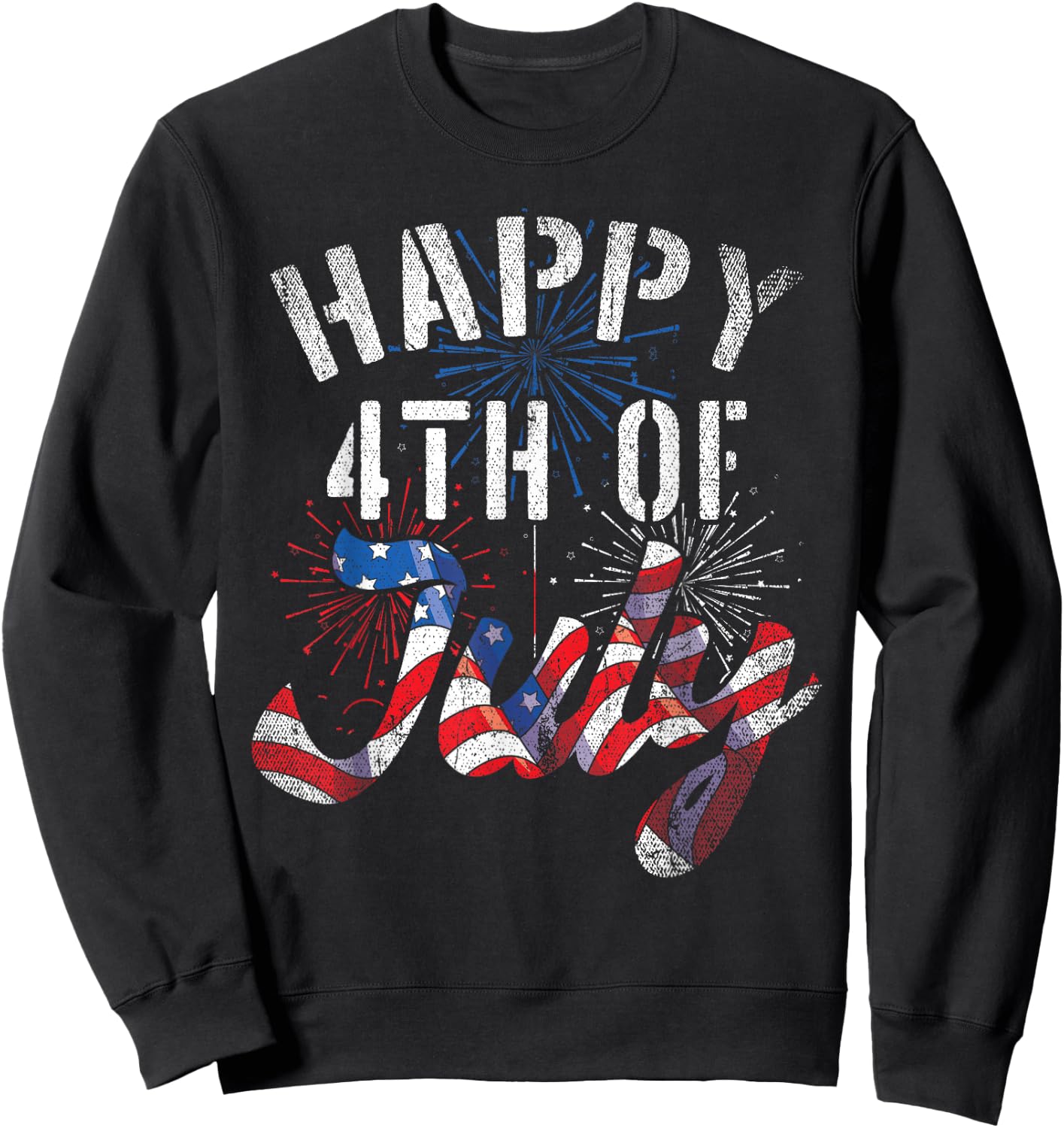 Fireworks Happy 4th Of July US Flag American 4th Of July Women Kids Men Sweatshirt - Sweatshirt | Black