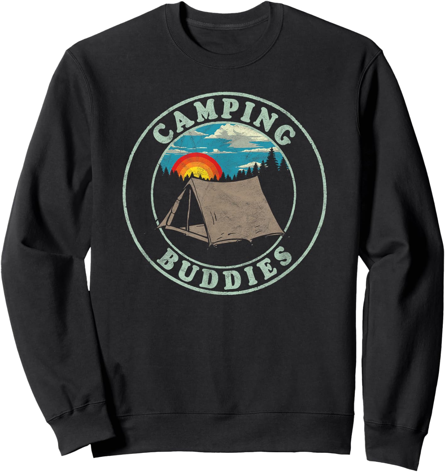 Camping Buddies! Funny Retro Shirt for Camper Friends Sweatshirt - Sweatshirt | Black