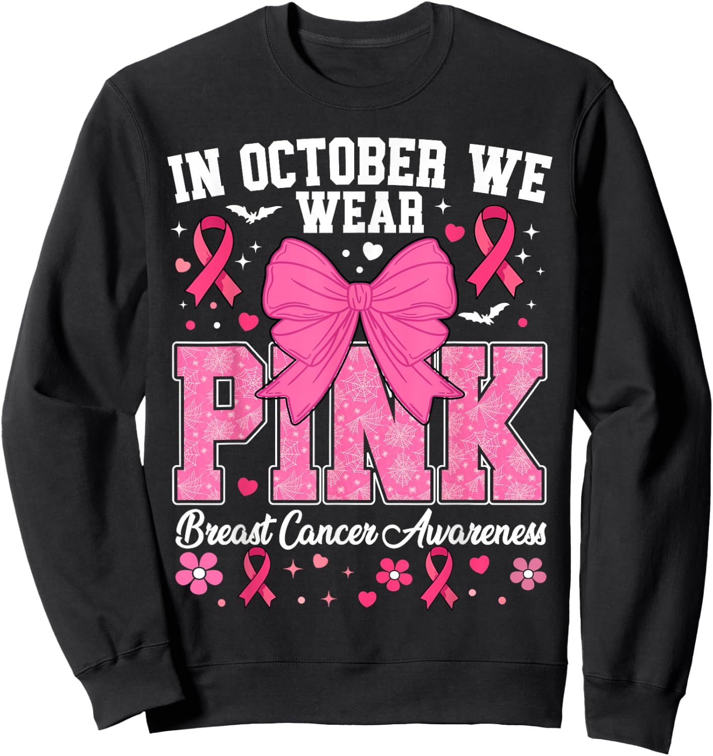 In October We Wear Pink Breast Cancer Awareness Sweatshirt - Sweatshirt | Black